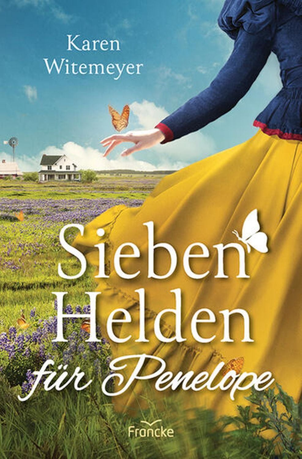 Sieben Helden für Penelope / Karen Witemeyer