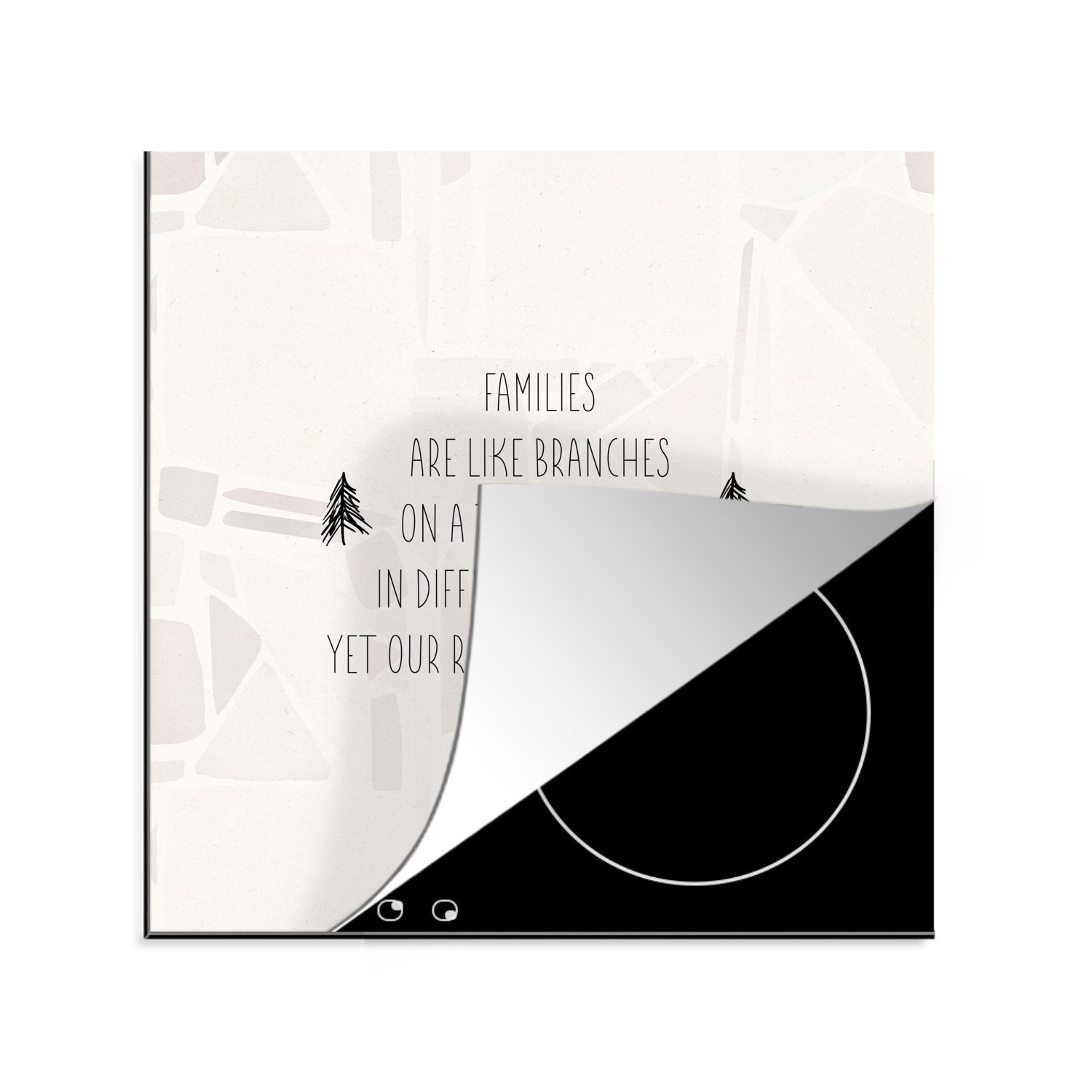 MuchoWow Herdblende-/Abdeckplatte Zitate - Familie - Sprichwörter - Familien sind wie Äste an einem Baum, Vinyl, (1 tlg), 78x78 cm, Ceranfeldabdeckung, Arbeitsplatte für küche