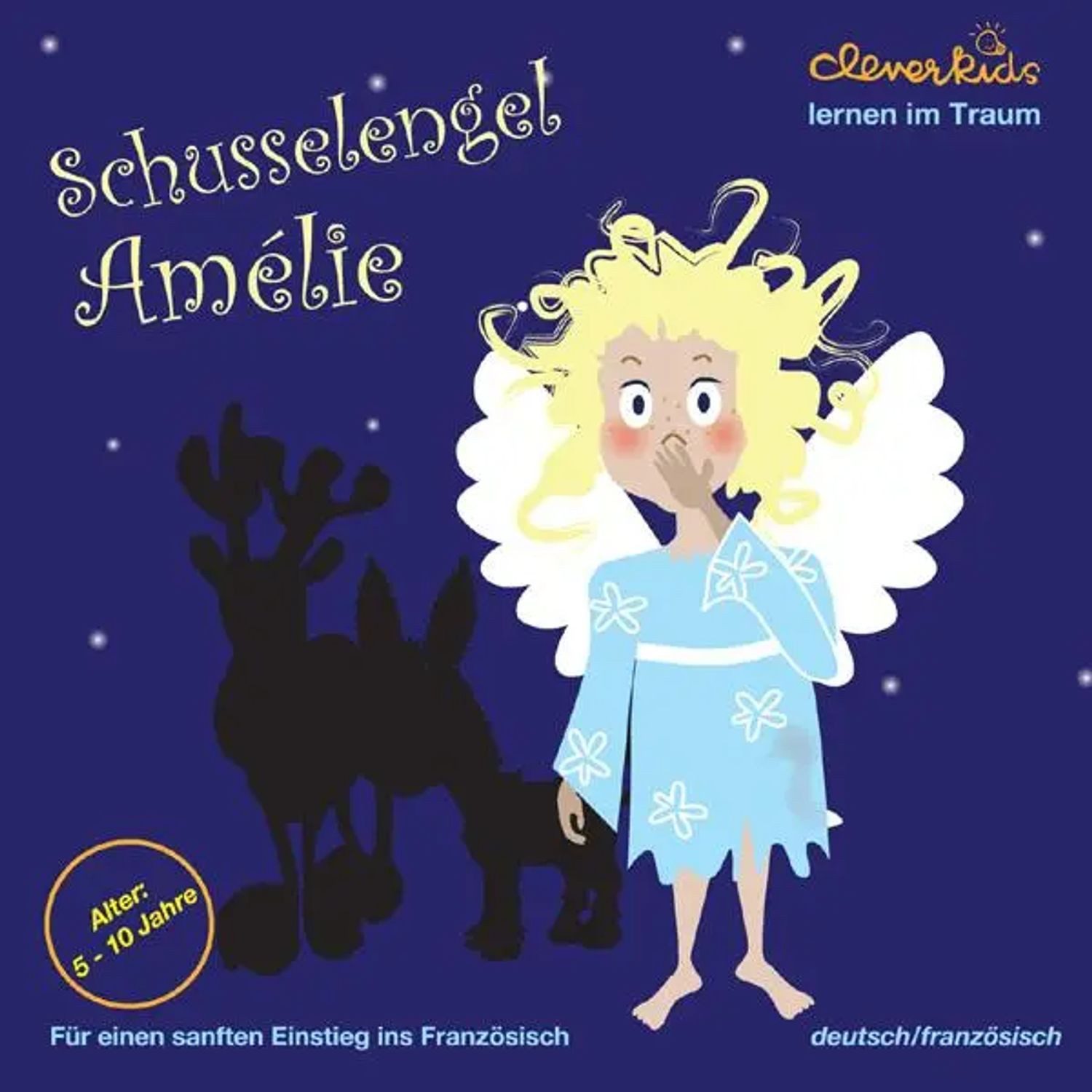 Hörspiel Schusselengel Amélie. CD