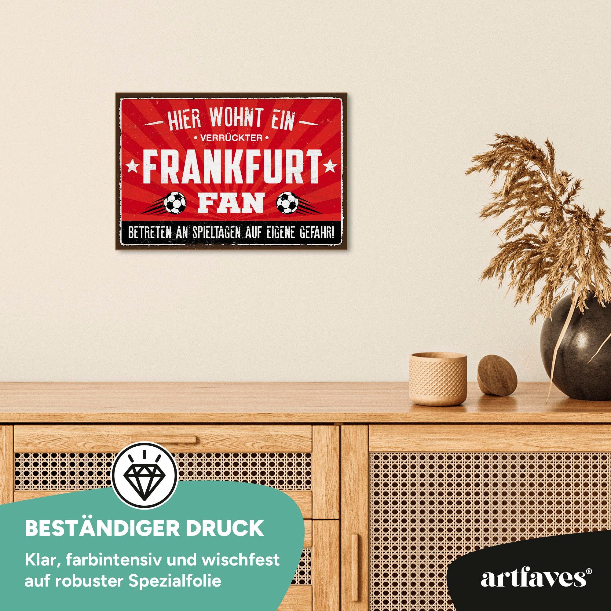 ARTFAVES Holzbild Schild mit Spruch - Hier wohnt ein verrückter FRANKFURT Fan - Fussball