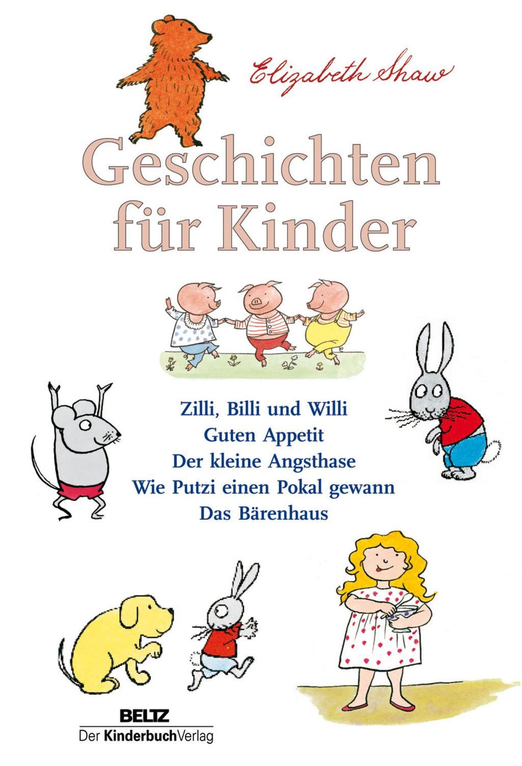 Geschichten für Kinder / Elizabeth Shaw