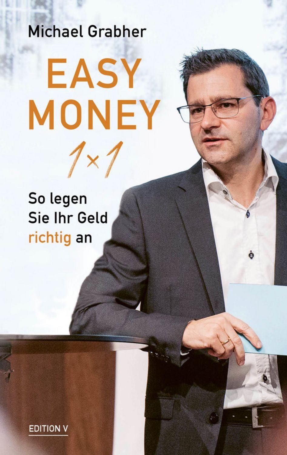 Easy Money 1x1 / Michael Grabher
