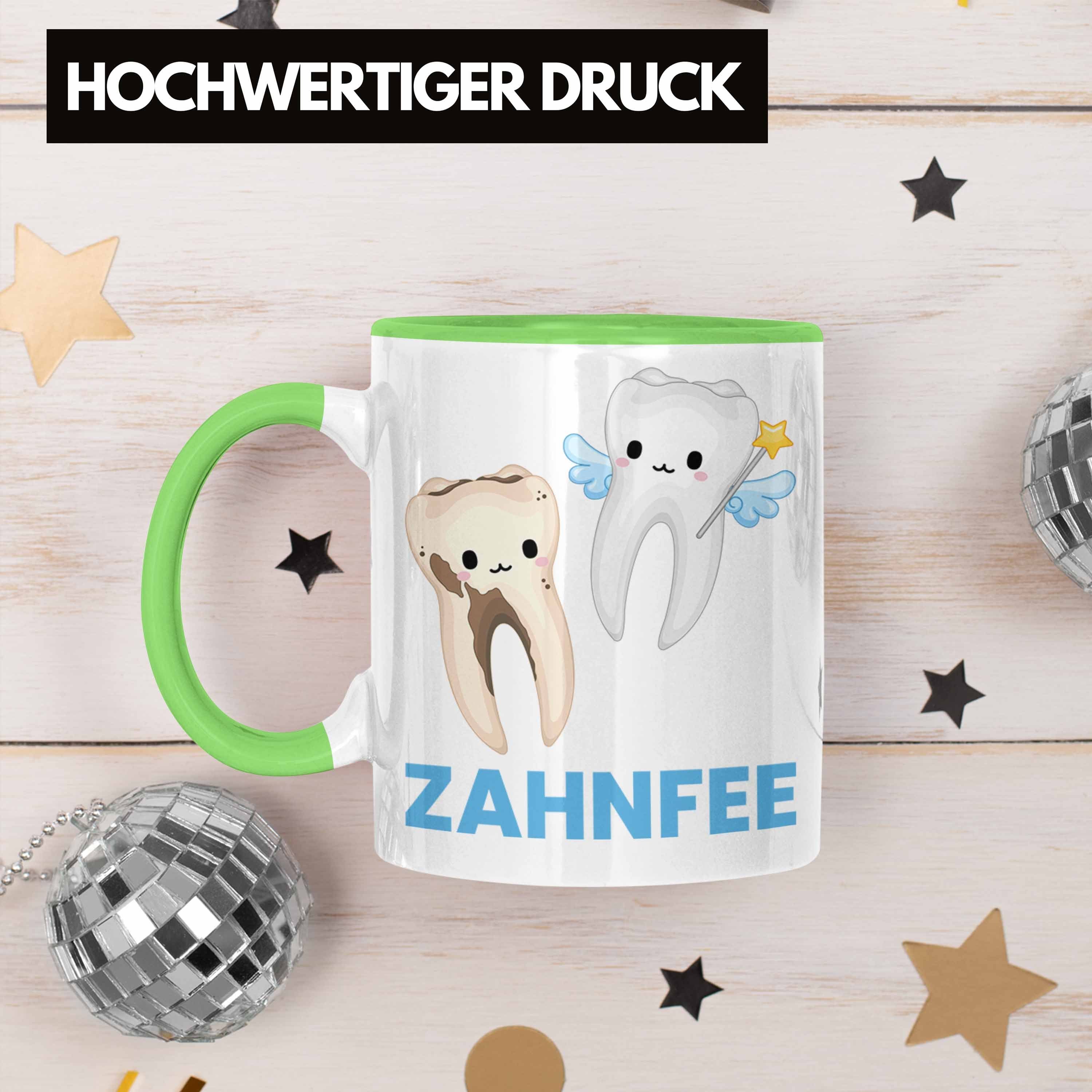 Lustige Tasse - Tasse Zahnfee Zahnarzt Geschenkidee Zahnärztin Trendation Grün Trendation Geschenk