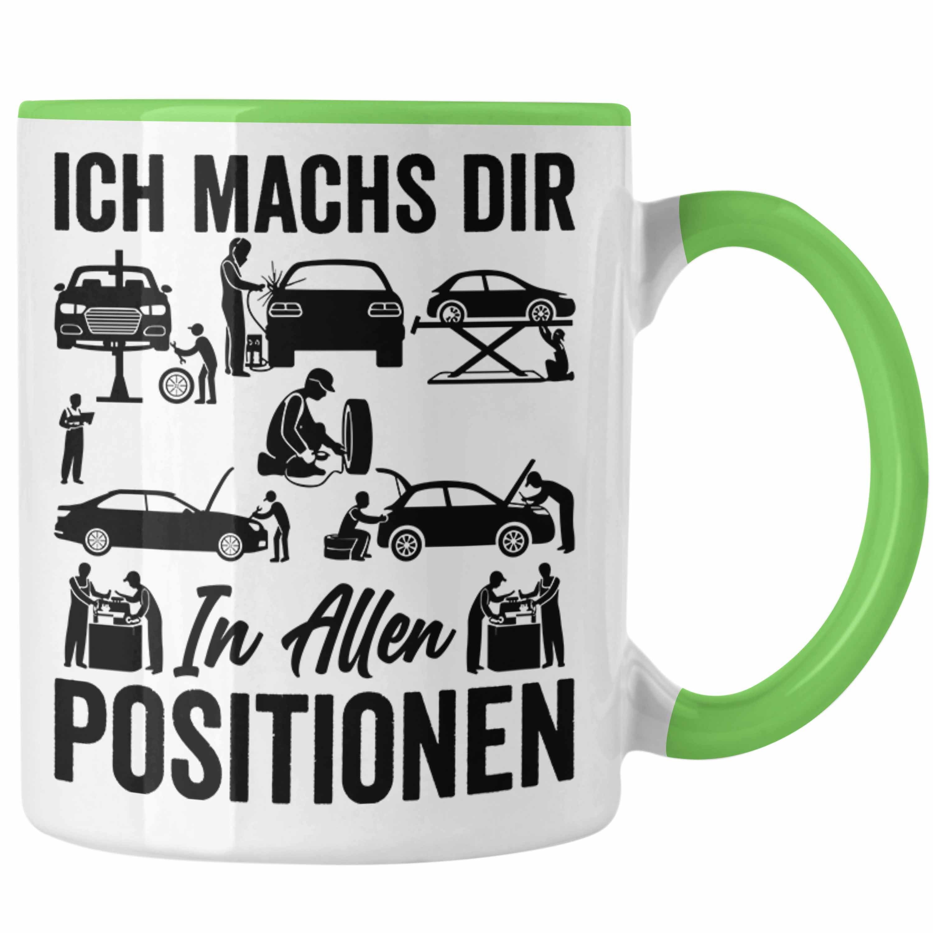 Tasse Mechaniker KFZ Posit Machs Allen MFZ Mechatroniker Dir Trendation Geschenk Ich Grün In