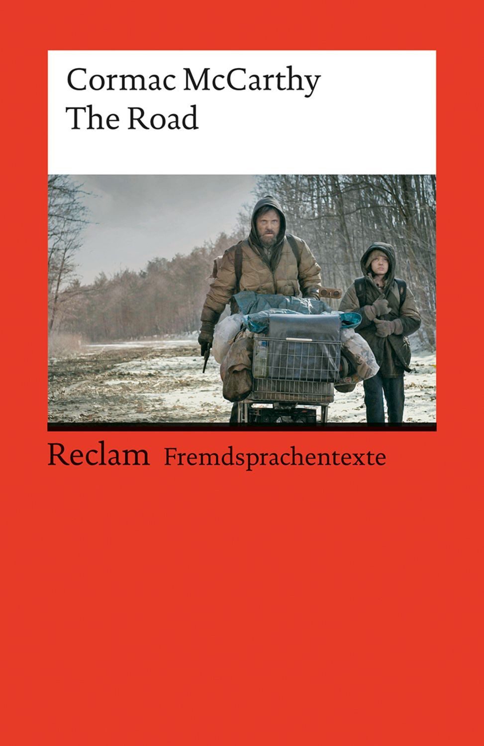 The Road / Cormac McCarthy