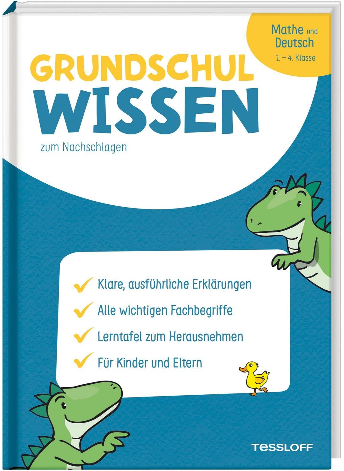 Grundschulwissen zum Nachschlagen. Mathe und Deutsch 1.–4. Klasse / Johanna Echtermann