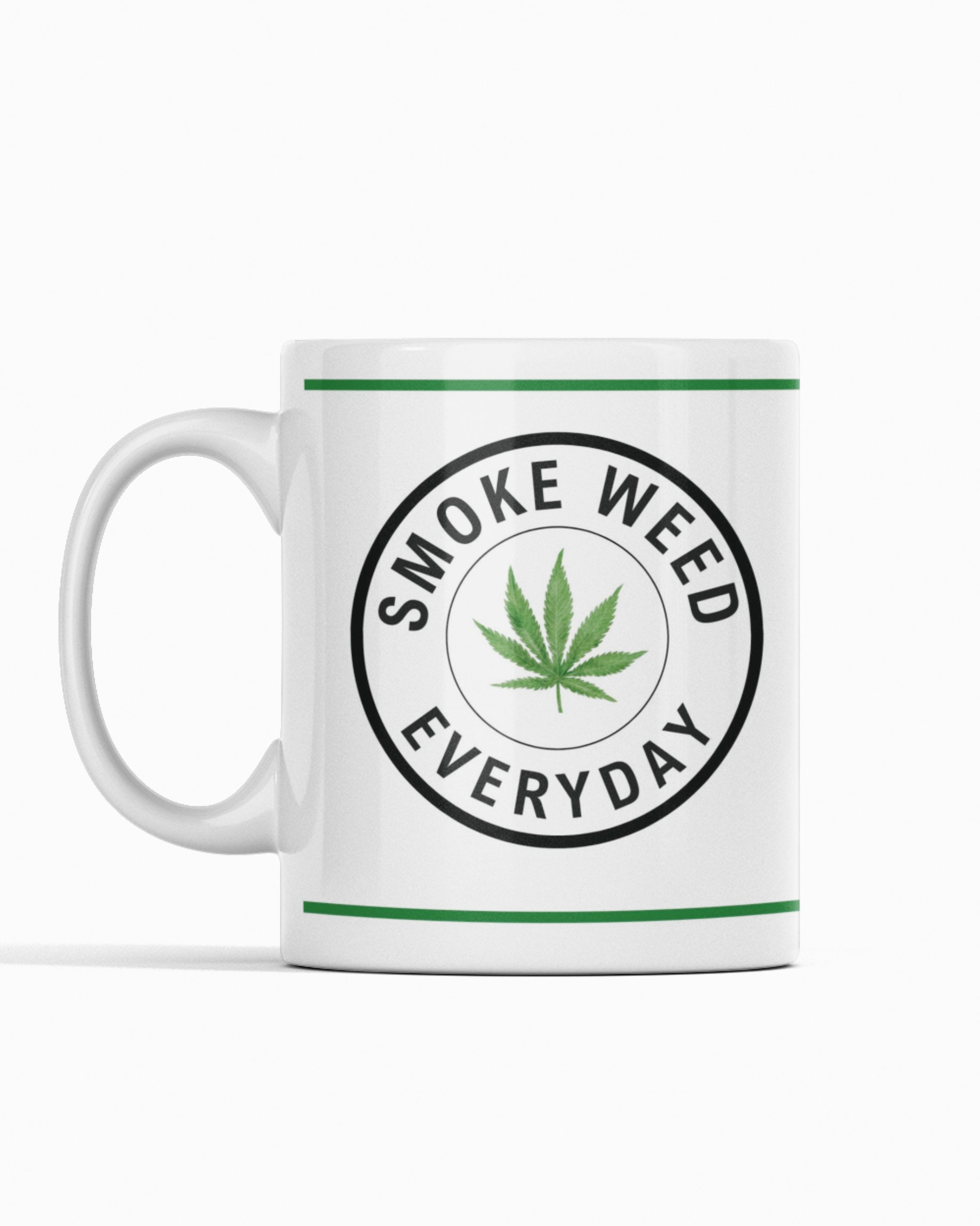 Tasse Smoke Weed Everyday Tasse