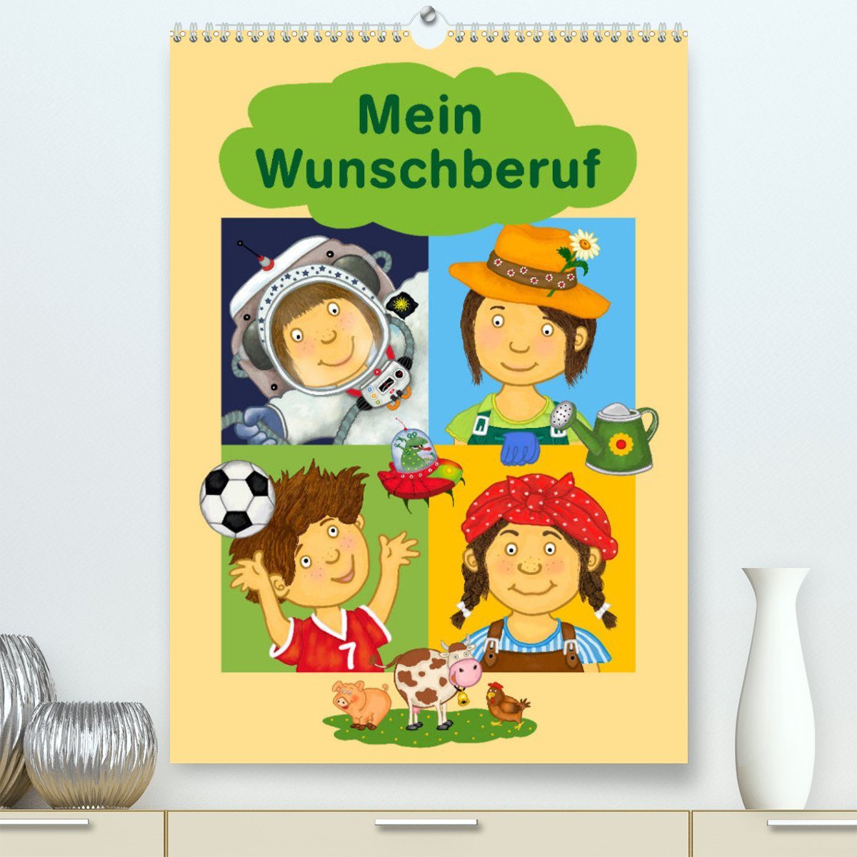 CALVENDO Wandkalender Mein Wunschberuf (Premium, hochwertiger DIN A2 Wandkalender 2023, Kunstdruck in Hochglanz)