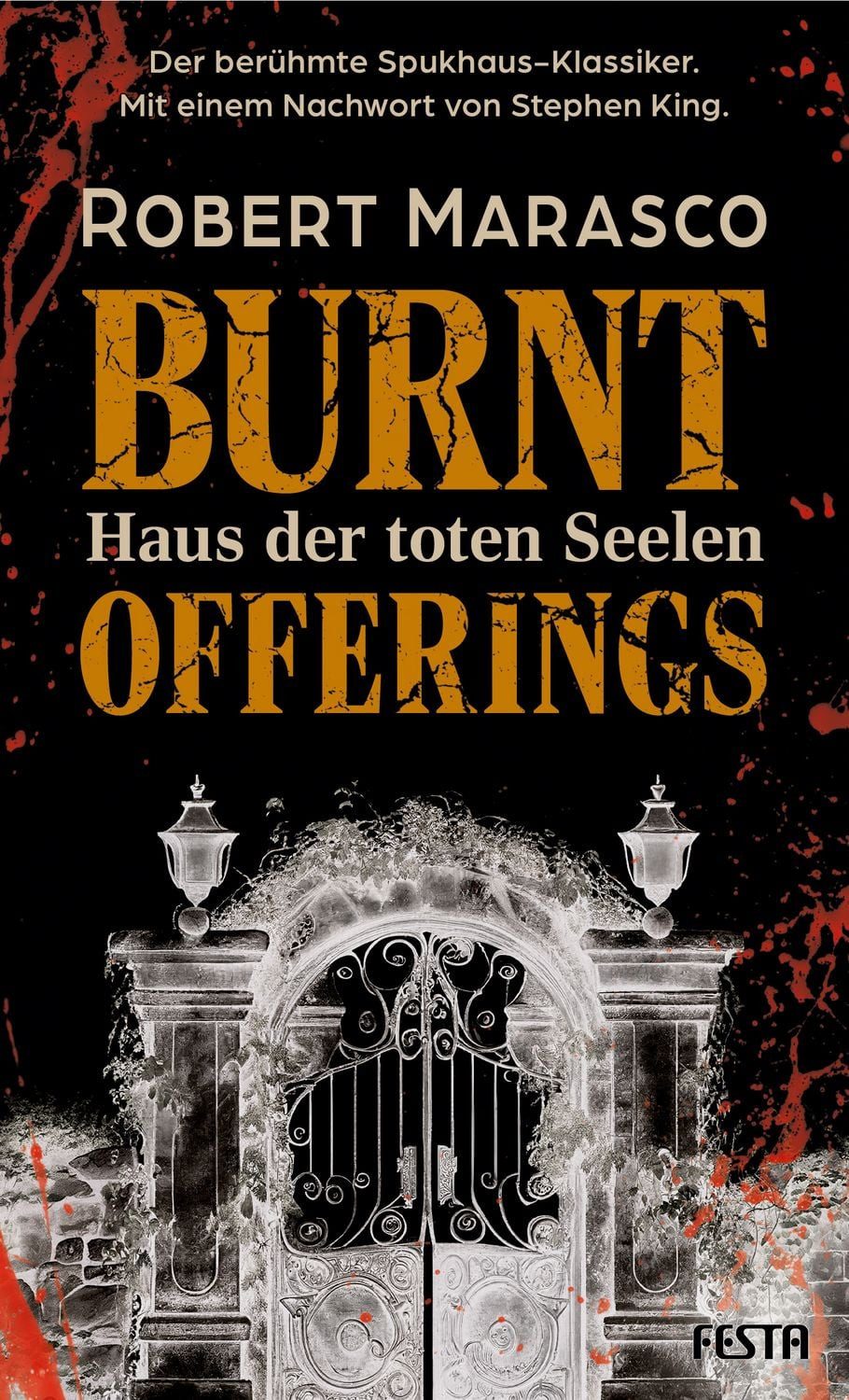Burnt Offerings – Haus der toten Seelen Thriller / Robert Marasco