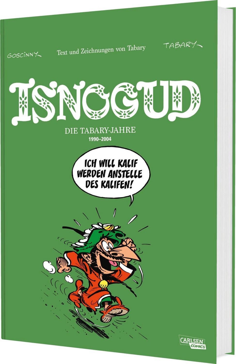 Isnogud Collection: Die Tabary-Jahre 1990–2004 / Jean Tabary