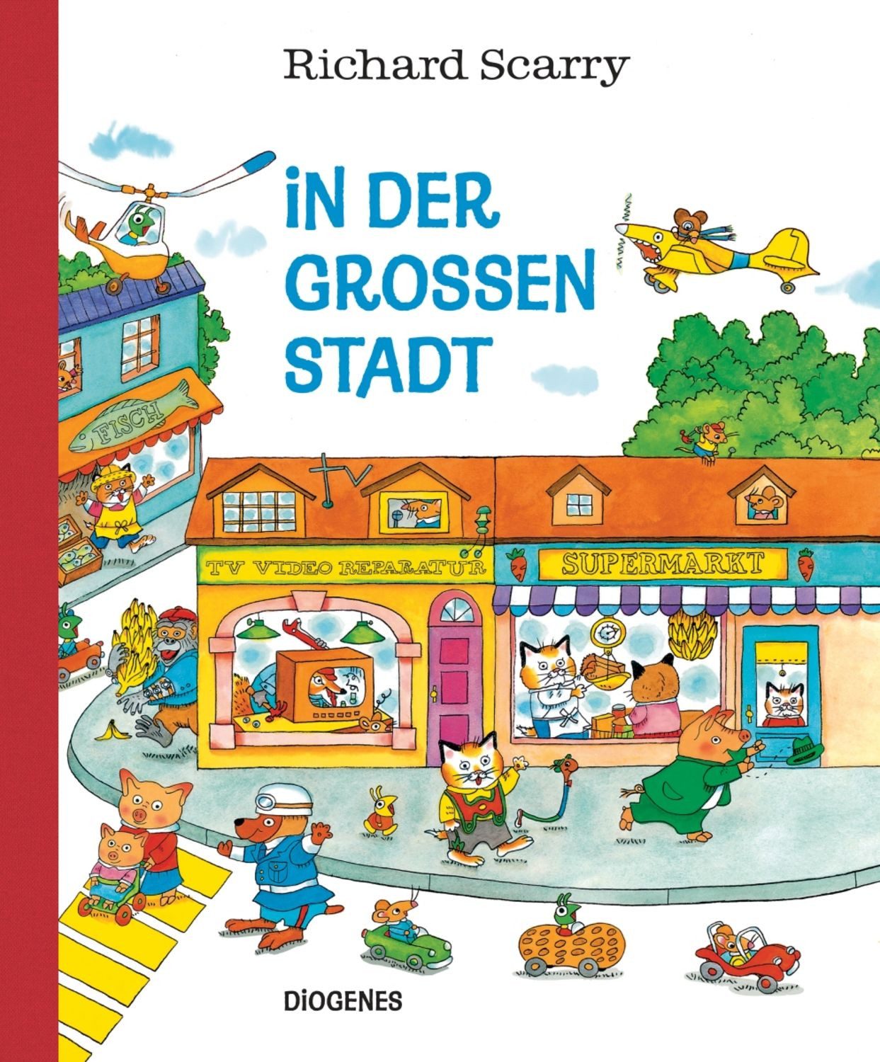 In der großen Stadt / Richard Scarry