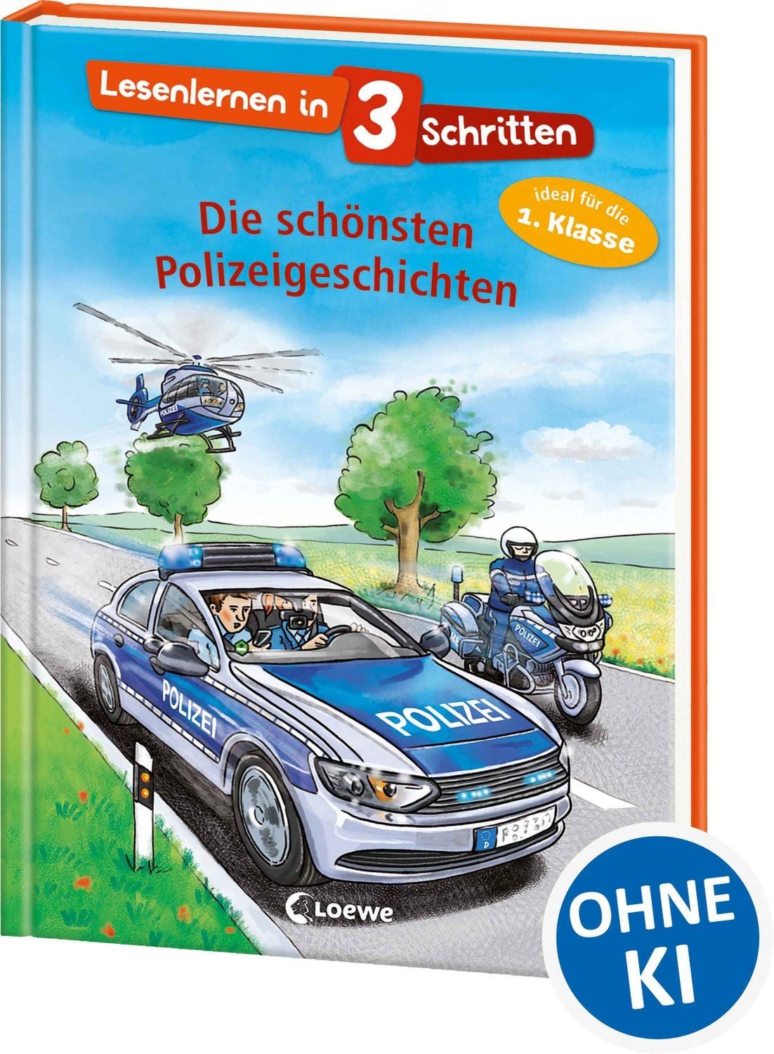Lesenlernen in 3 Schritten - Die schönsten Polizeigeschichten / diverse