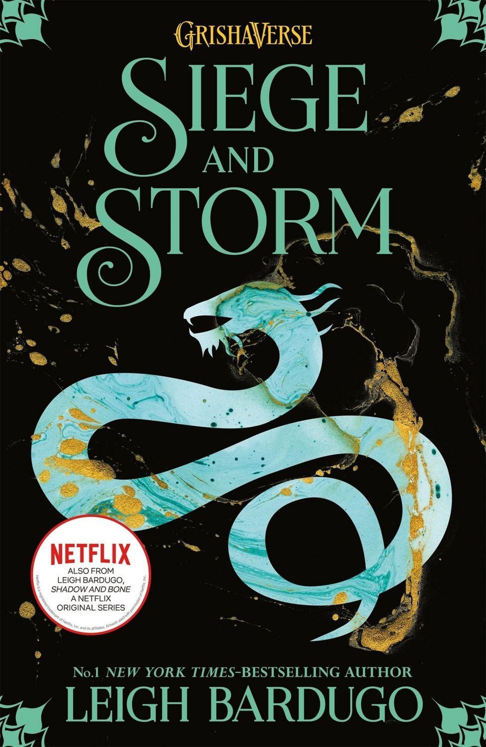 Shadow and Bone 2. Siege and Storm / Leigh Bardugo