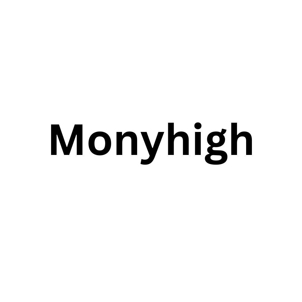 Monyhigh