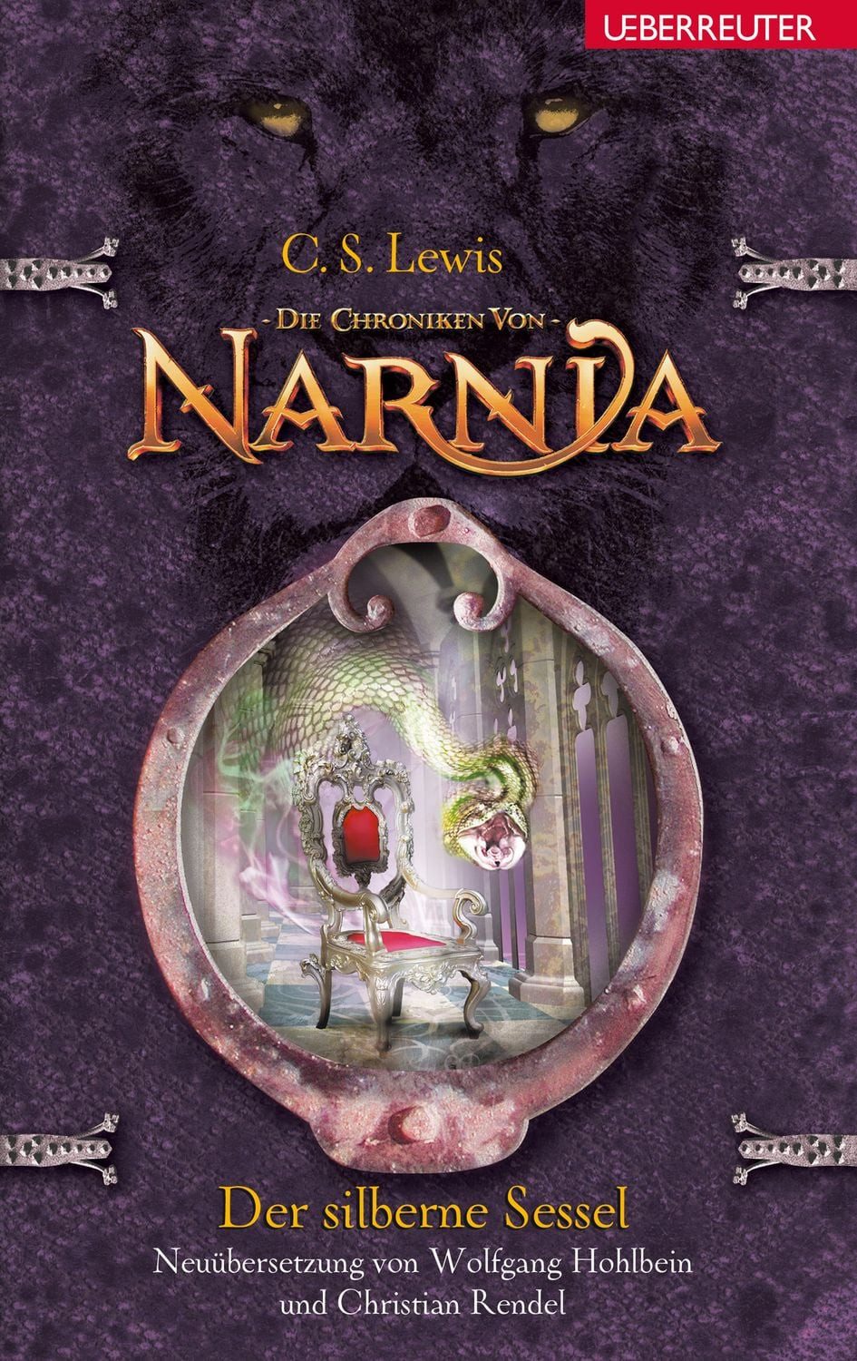 Der silberne Sessel (Die Chroniken von Narnia, Bd. 6) / Clive Staples Lewis