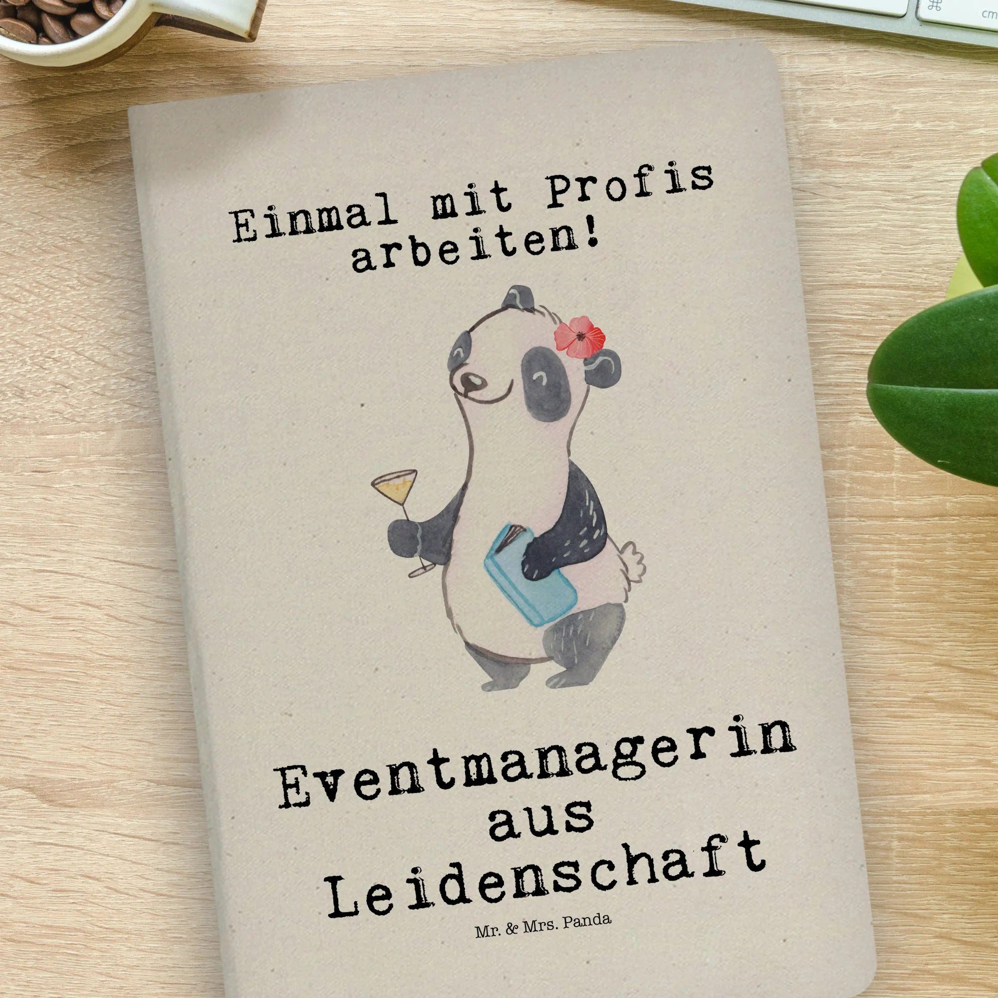 Thumbnail - Mr. & Mrs. Panda Notizbuch Eventmanagerin Leidenschaft - Transparent - Geschenk, Kollegin, ladie Mr. & Mrs. Panda, Echte...