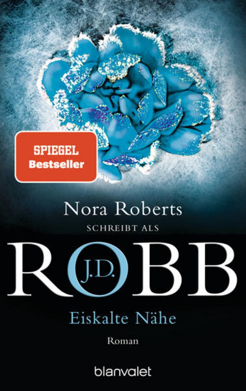 Eiskalte Nähe / J.D. Robb