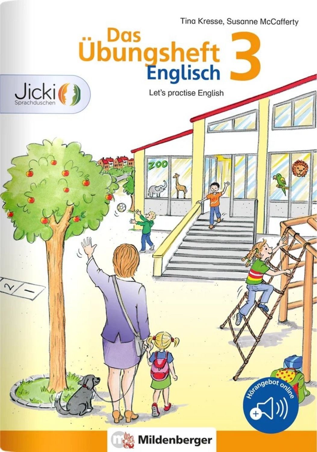 Das Übungsheft Englisch 3 / Tina Kresse, Susanne McCafferty