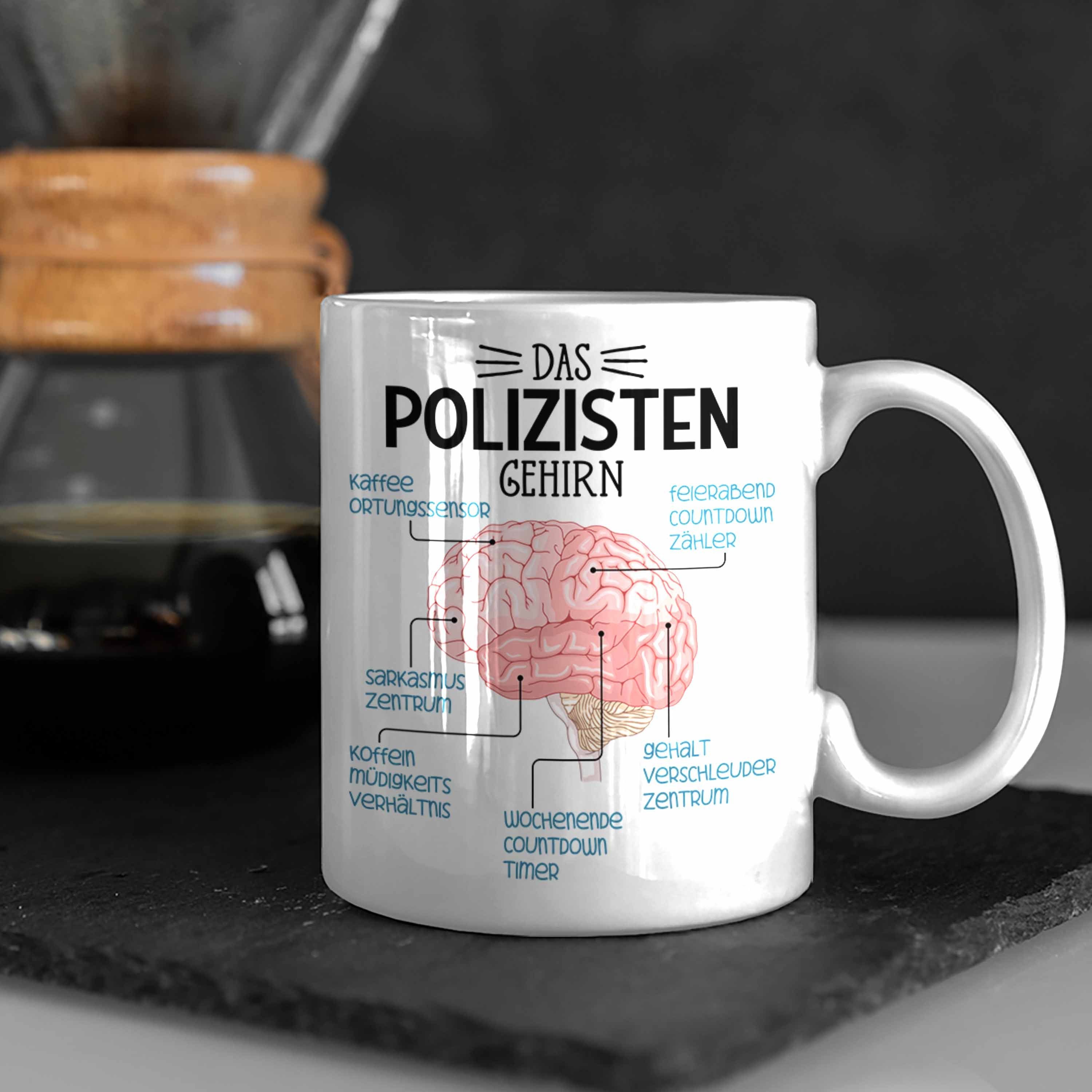 Trendation Tasse Polizist Weiss Lustiger Polizisten Spruch Geschenk Gehirn Tasse