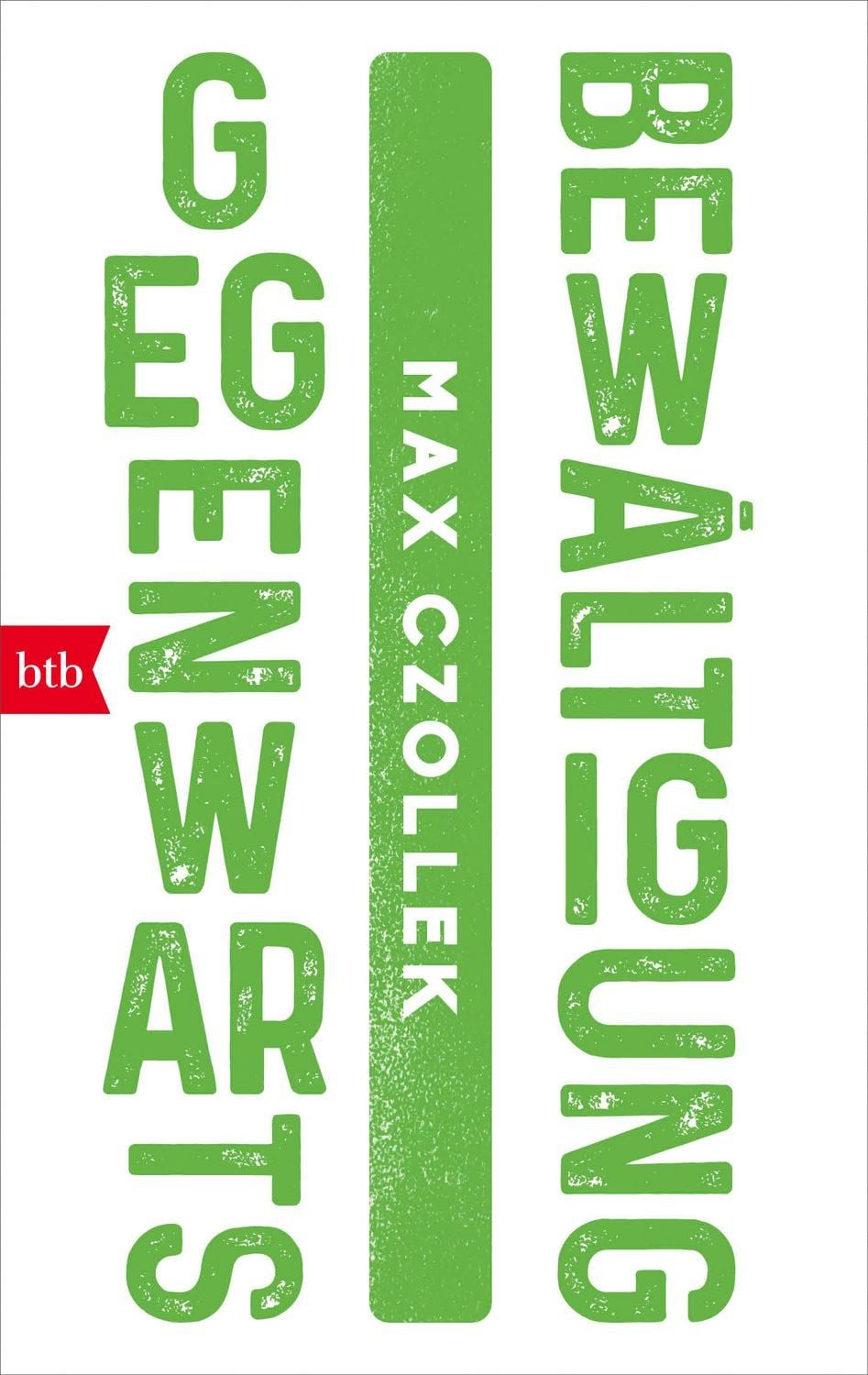 Gegenwartsbewältigung / Max Czollek
