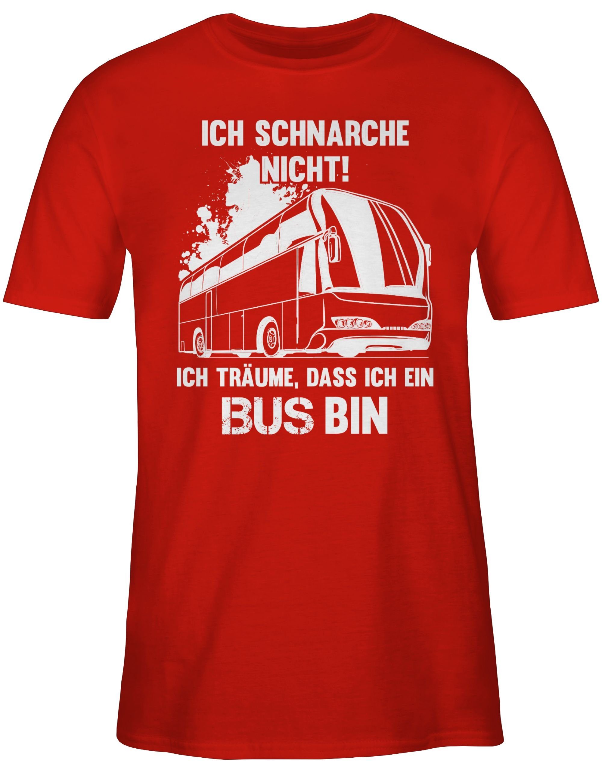 nicht Sprüche ein Spruch Ich 3 Bus Rot schnarche Shirtracer mit bin Statement T-Shirt ich