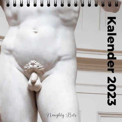 Naughty Bits Taschenkalender »Penis Kalender 2023 - Nackte Männer Statuen«, Lustiger Pimmel Kalender Geschenk für Freundin & Frauen