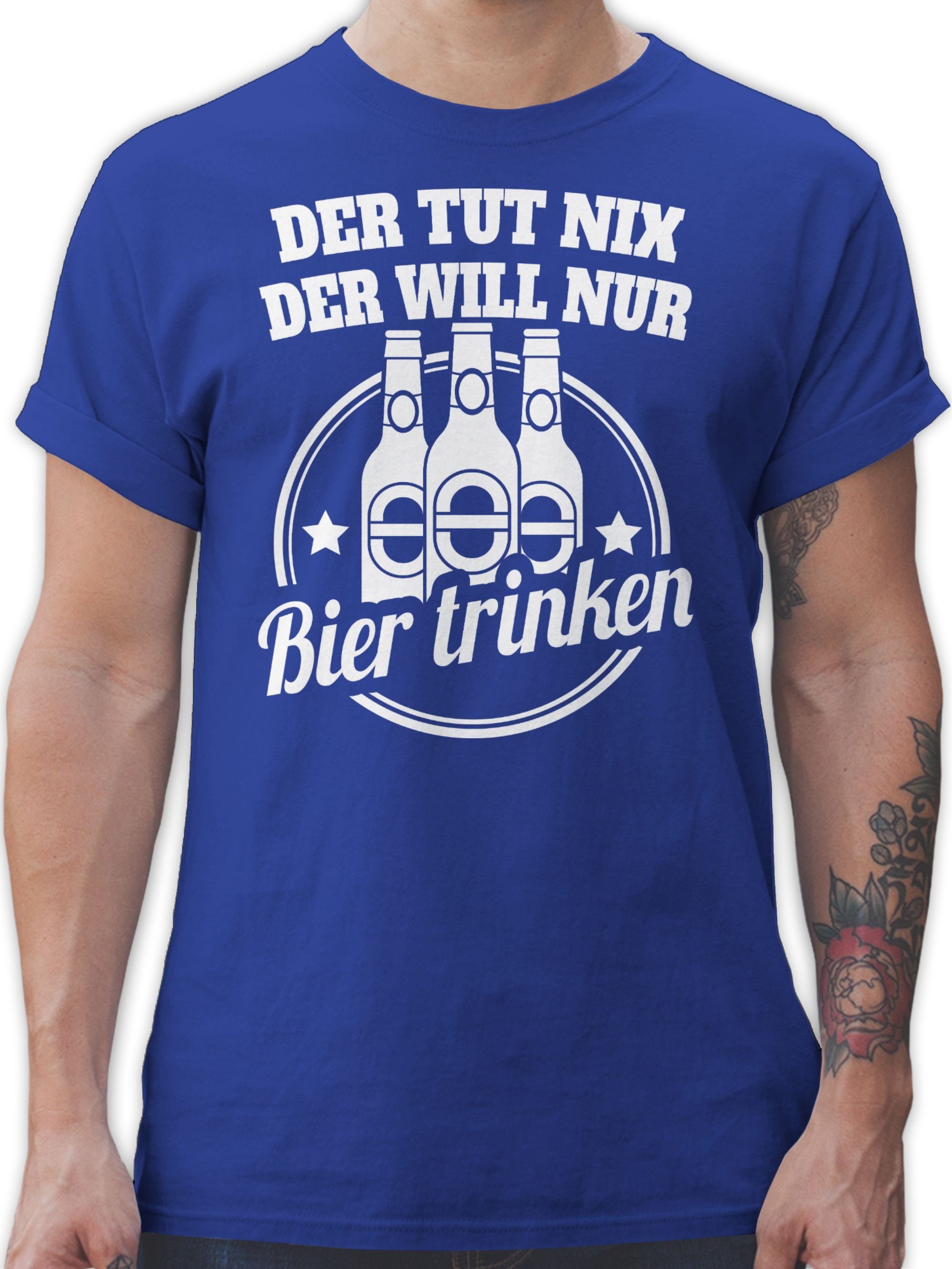 Shirtracer T-Shirt Der tut nix der will nur Bier trinken Sprüche Statement mit Spruch 3 Royalblau