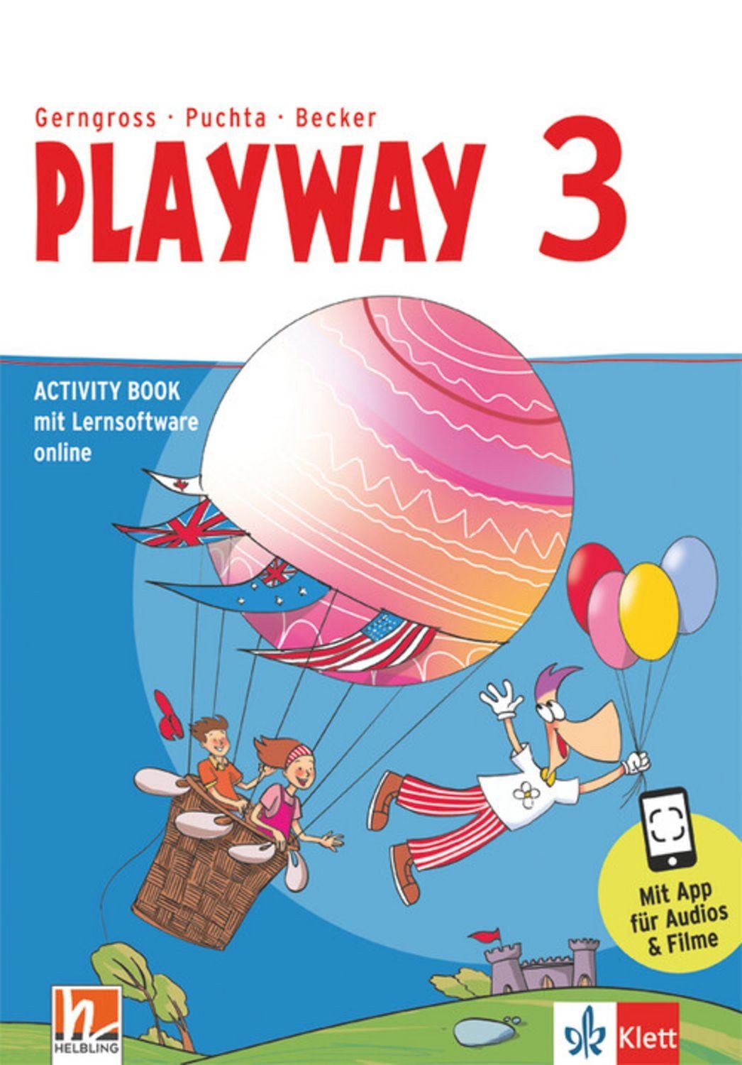 Playway 3. Ab Klasse 3. Activity Book /digital. Übungen Kl. 3 / diverse