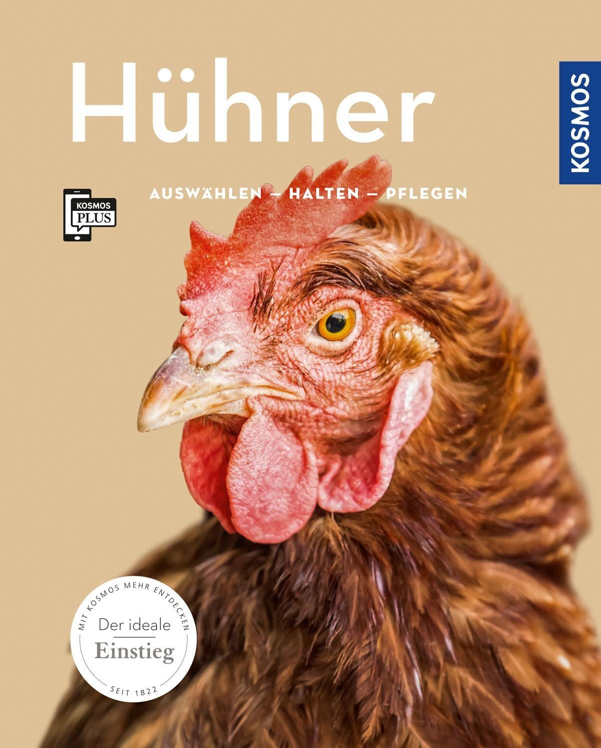 Hühner auswählen, halten, pflegen / Anja Steinkamp, auswählen, halten, pflegen