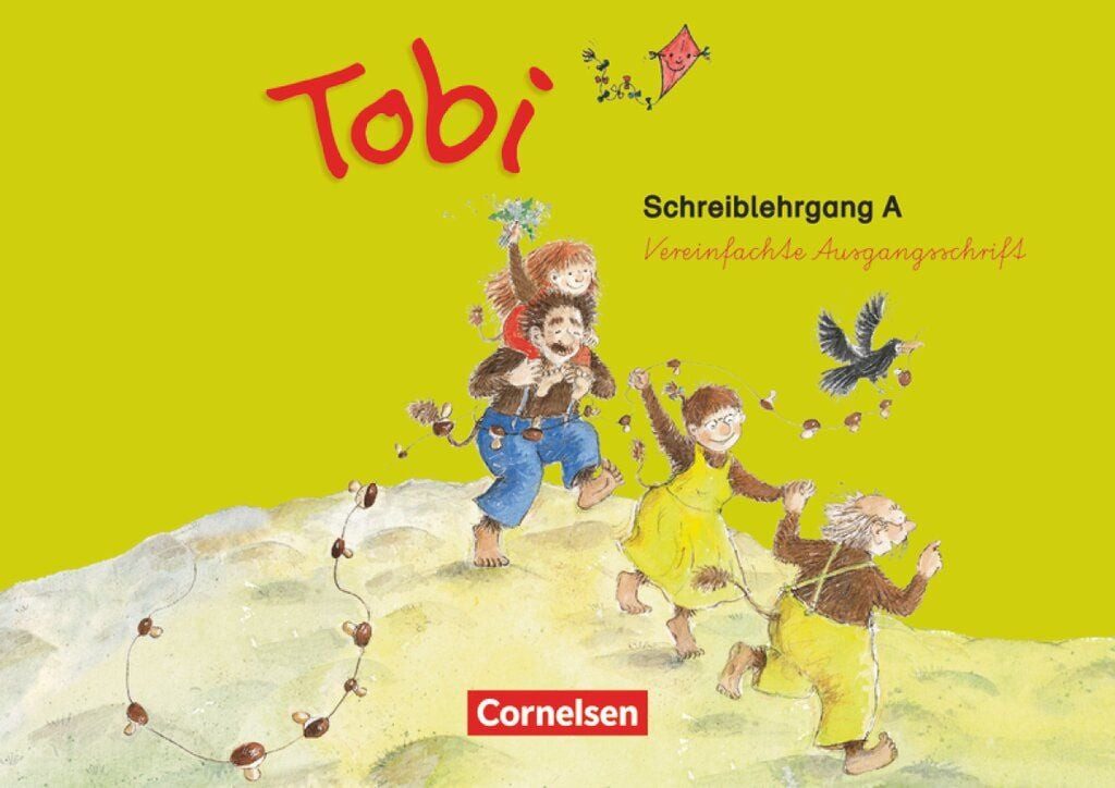 Tobi - Zu allen Ausgaben 2016 und 2009 Schreiblehrgang A in Vereinfach / Barbara Prippenow, Schreiblehrgang A in Vereinfachter Ausgangsschrift, X