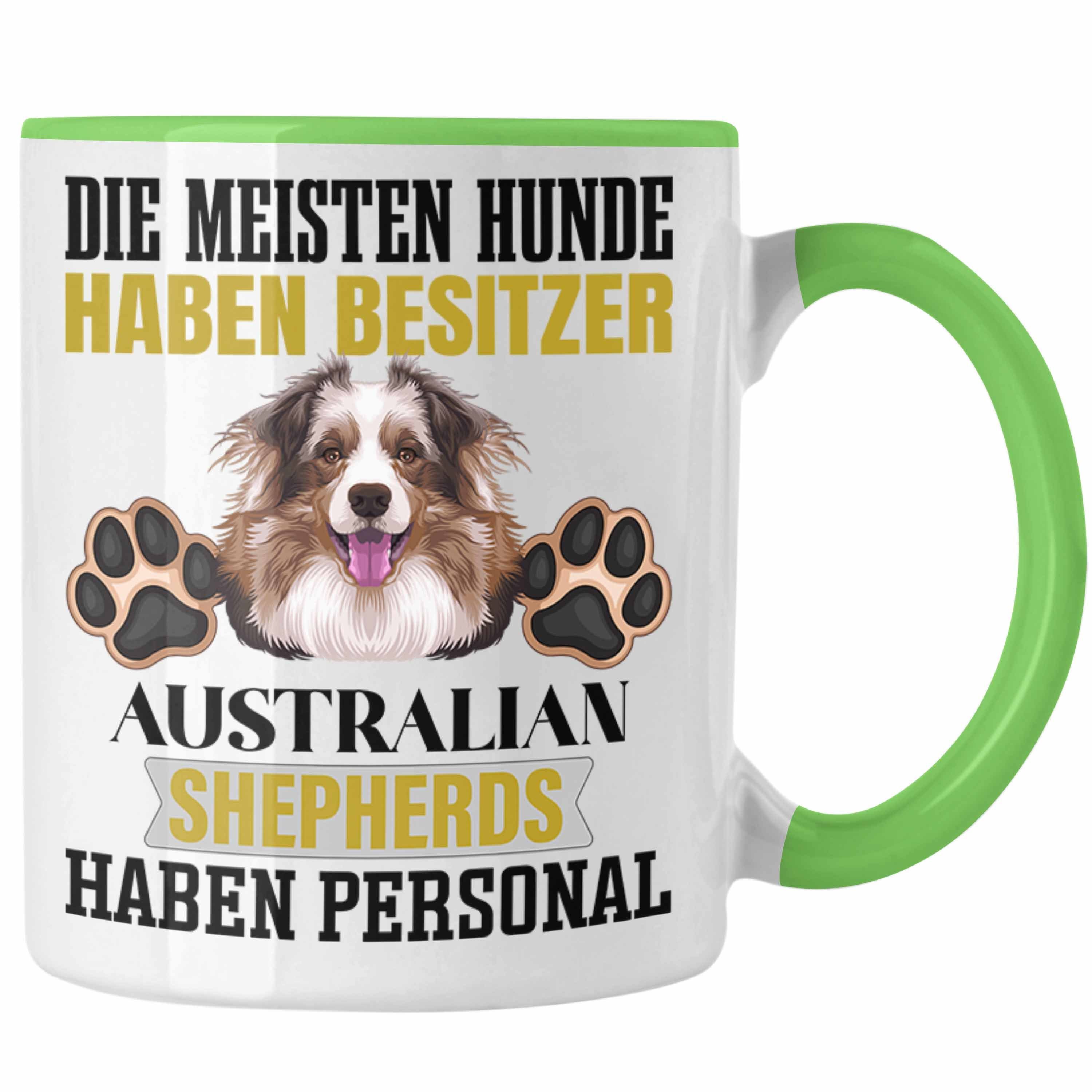 Lustiger Spruch Geschenk Tasse Grün Geschenkid Shepherd Trendation Besitzer Tasse Australian