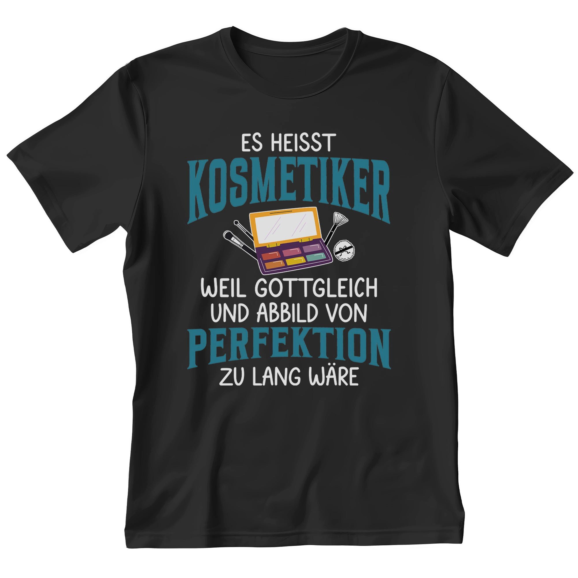 T-Shirt Kosmetiker Geschenk Männer Spruch Beruf Ausbildung Abschluss