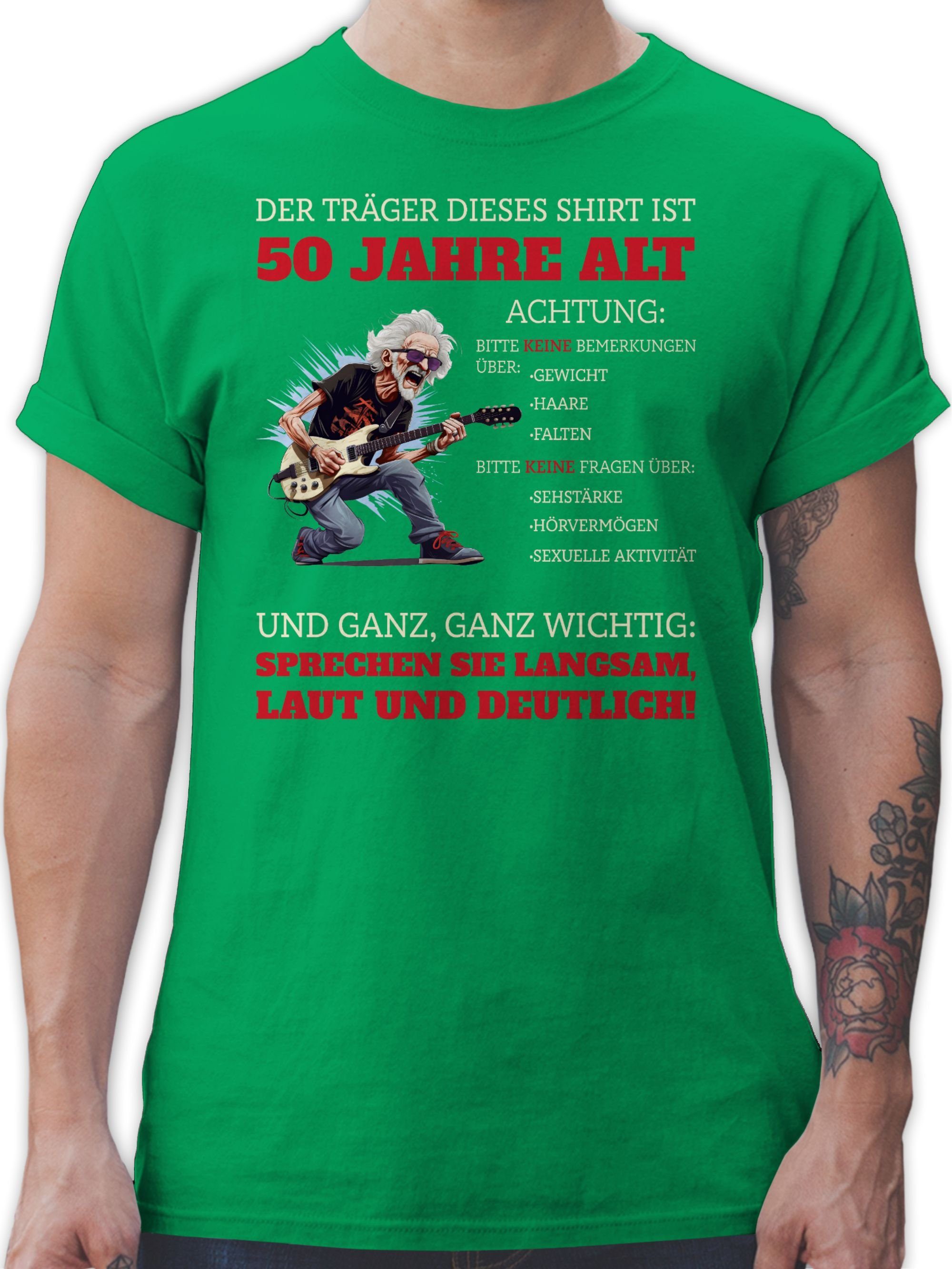 Shirtracer T-Shirt Alter Sack 50 - Der Träger dieses Shirt ist 50 Jahre 50. Geburtstag 03 Grün