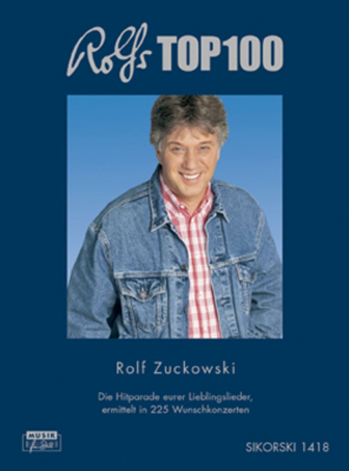Rolfs Top 100 / Rolf Zuckowski