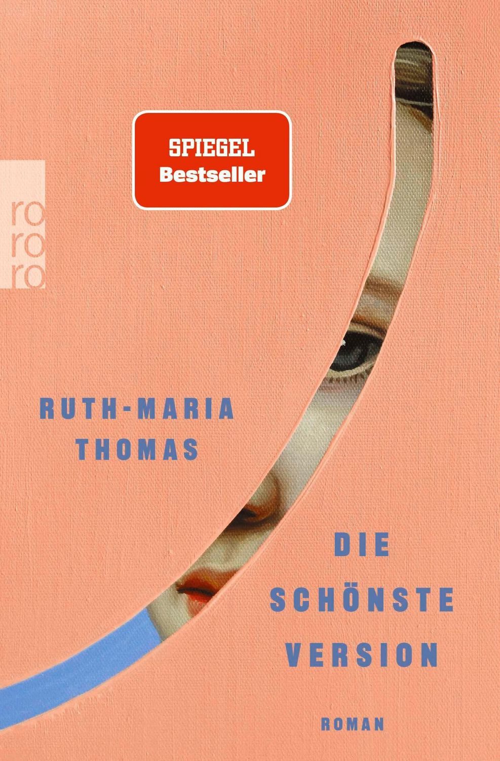Die schönste Version / Ruth-Maria Thomas