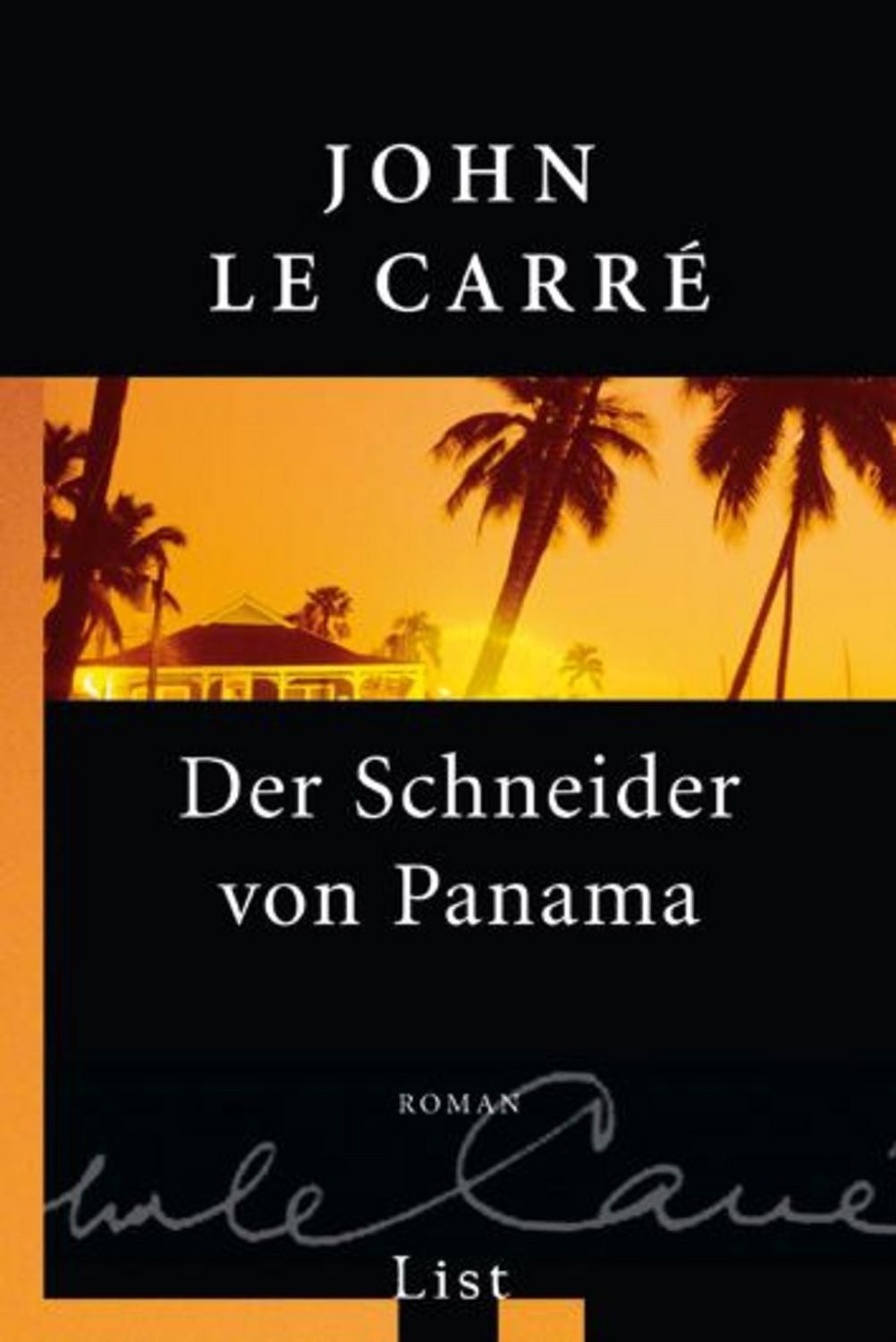 Der Schneider von Panama / John le Carré