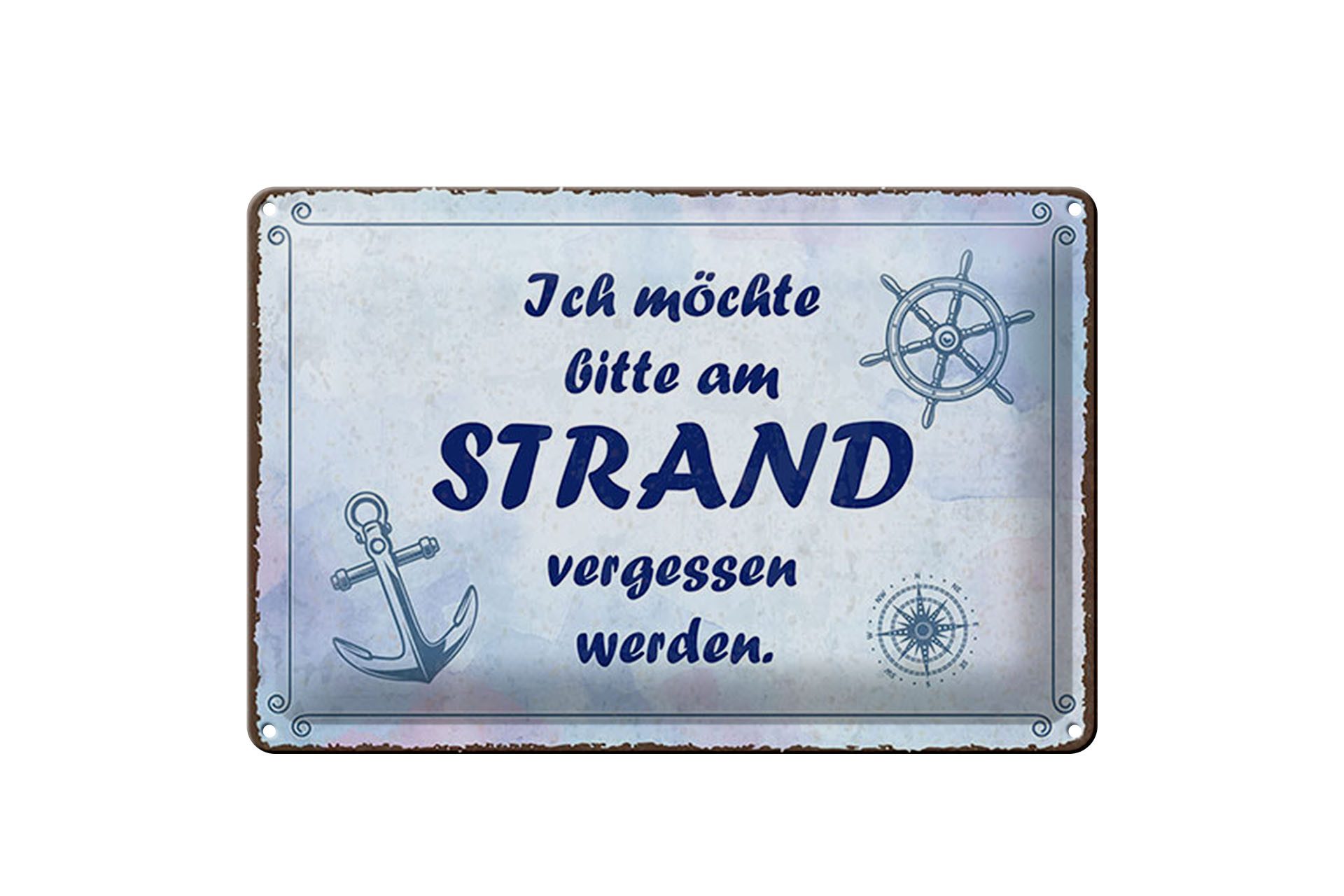 Femer GmbH Metallschild 12x18 cm Ich möchte bitte am Strand vergessen werden, (1 St), gewölbte Oberfläche, abgerundete Ecken, umgeschlagene Kanten