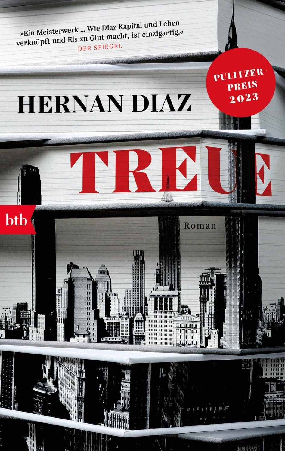 Treue / Hernan Diaz, Pulitzer-Preis