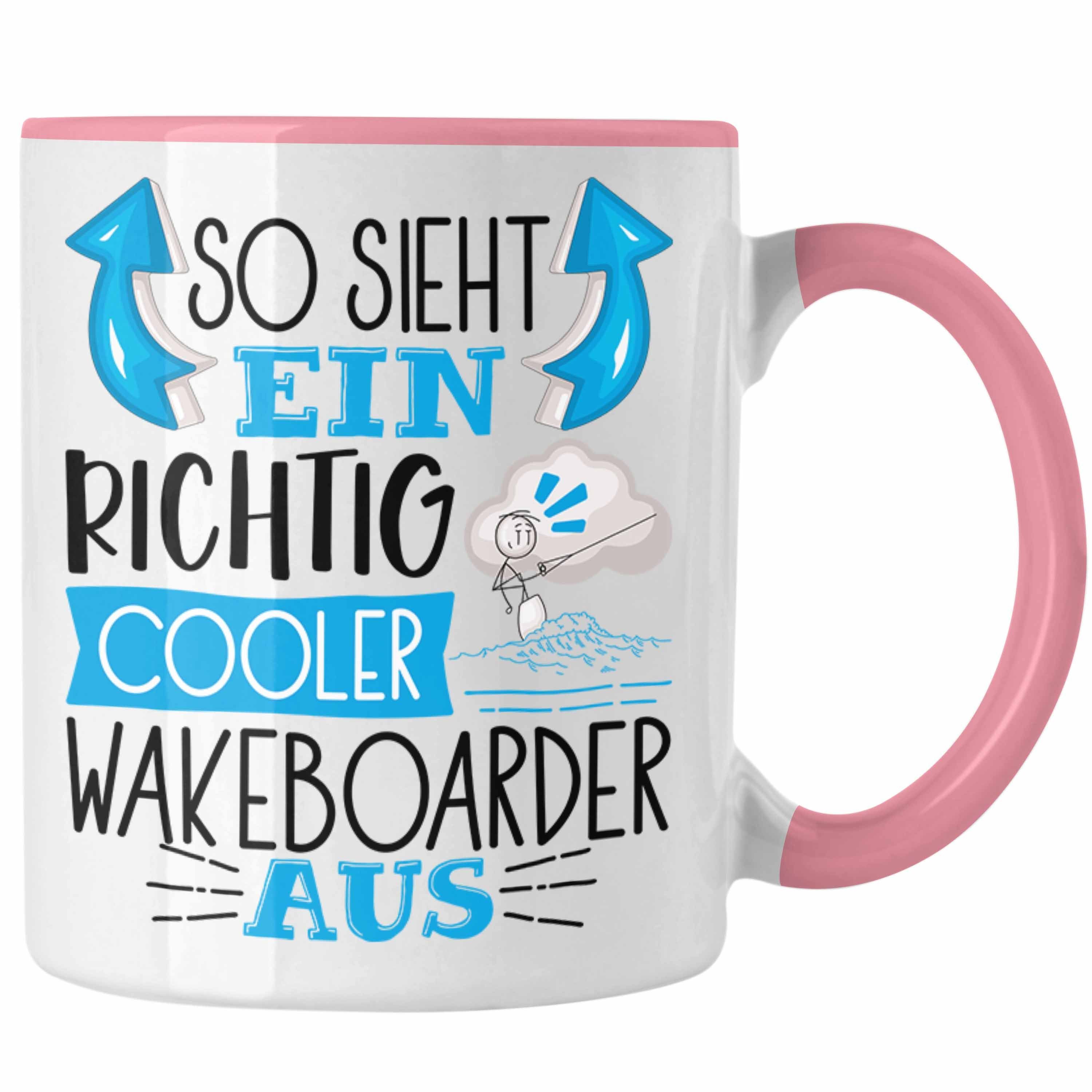 Richtig Geschenk So Wakeboarder Lustiger Ein Cooler Sieht S Rosa Tasse Trendation Aus Tasse