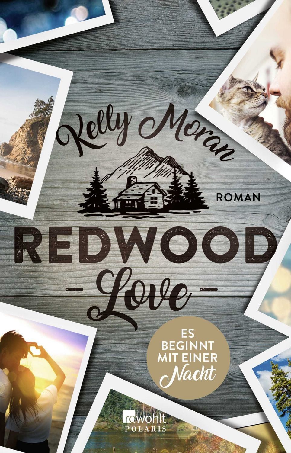 Redwood Love – Es beginnt mit einer Nacht / Kelly Moran, Roman