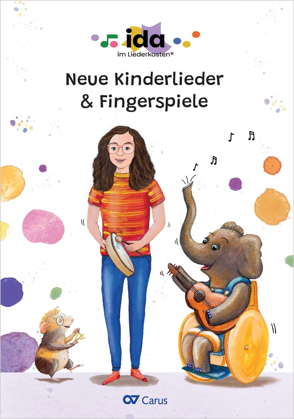 Ida im Liederkasten / Ida Barleben, Neue Kinderlieder & Fingerspiele