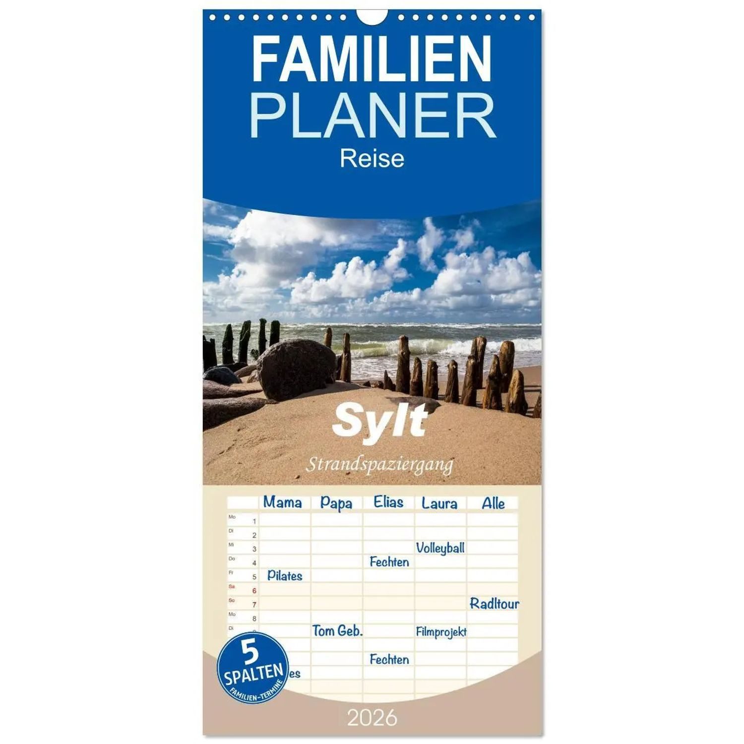 CALVENDO Wandkalender Familienplaner 2026 - Sylt - Strandspaziergang mit 5 Spalten...