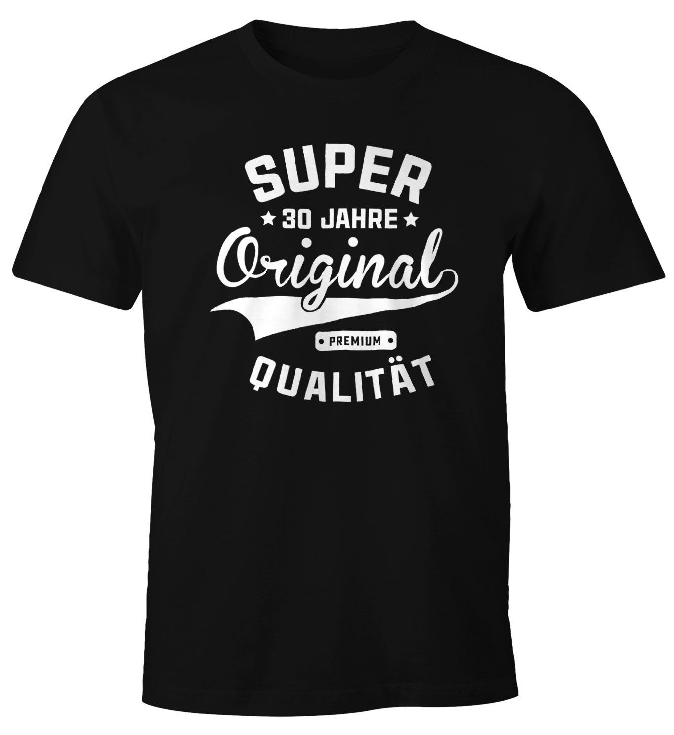 Print-Shirt Herren T-Shirt Geburtstag Geschenk Super Original Fun-Shirt