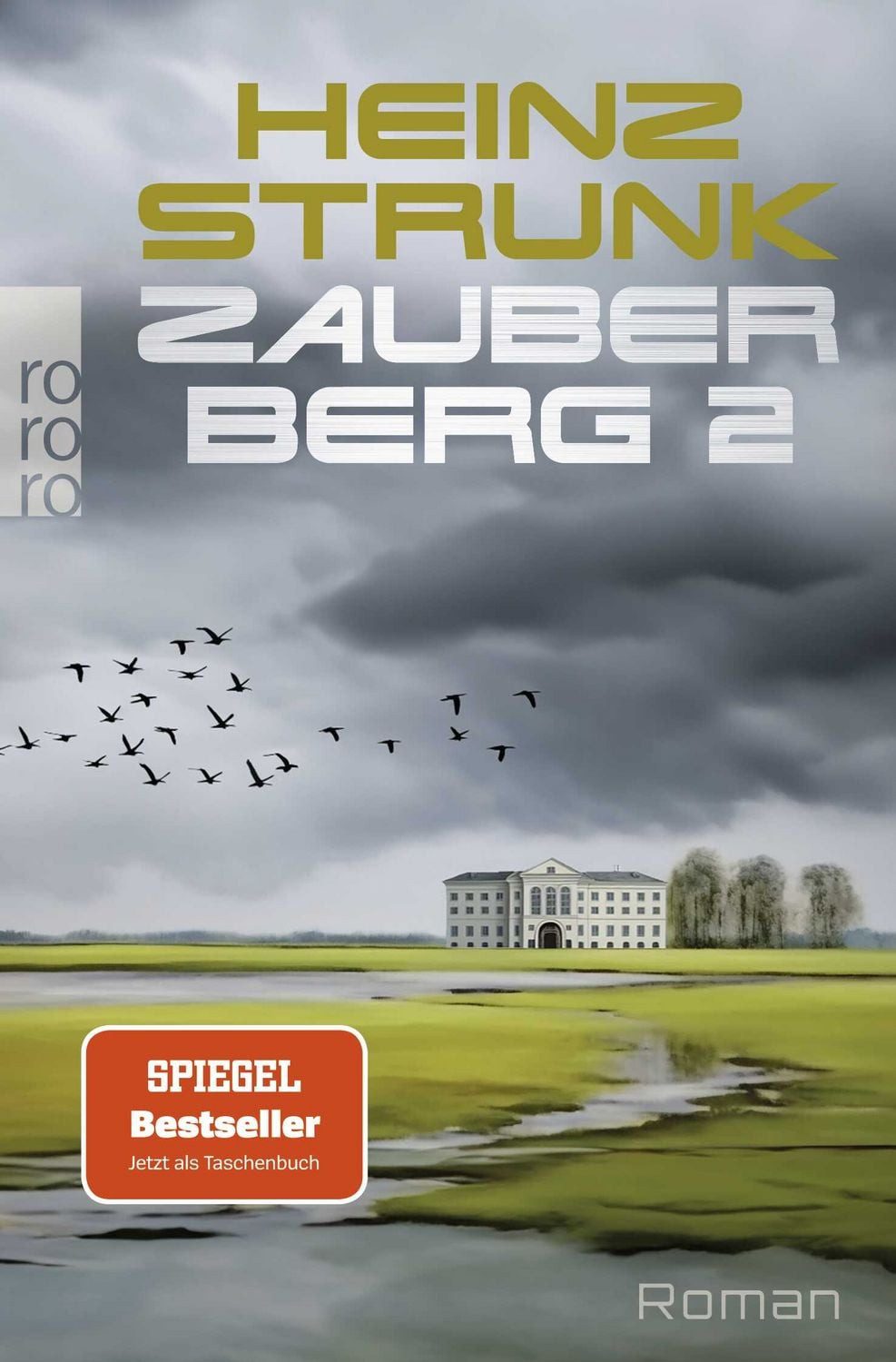 Belletristik Zauberberg 2 Roman, Todtraurig. Todkomisch. Heinz Strunks Hommage an Heinz Strunk