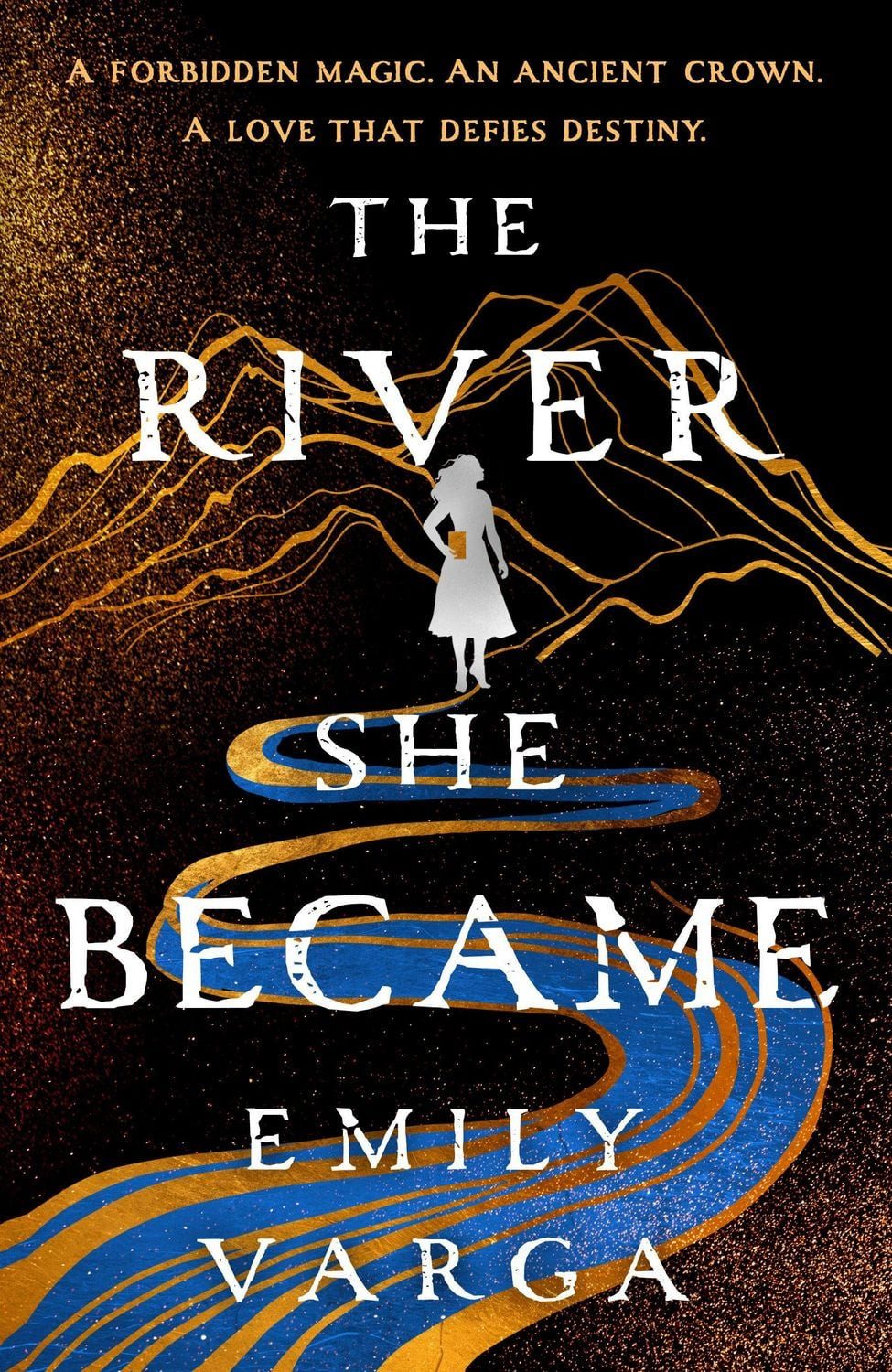 The River She Became / Emily Varga