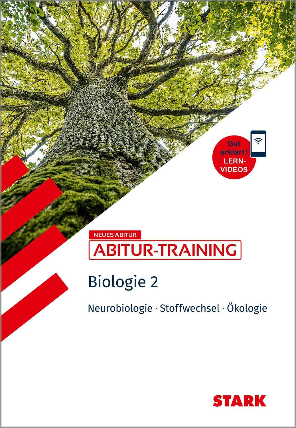 STARK Biologie 2 - Abitur-Training - Neurobiologie, Stoffwechselphysio / Maren Frey, Harald Steinhofer