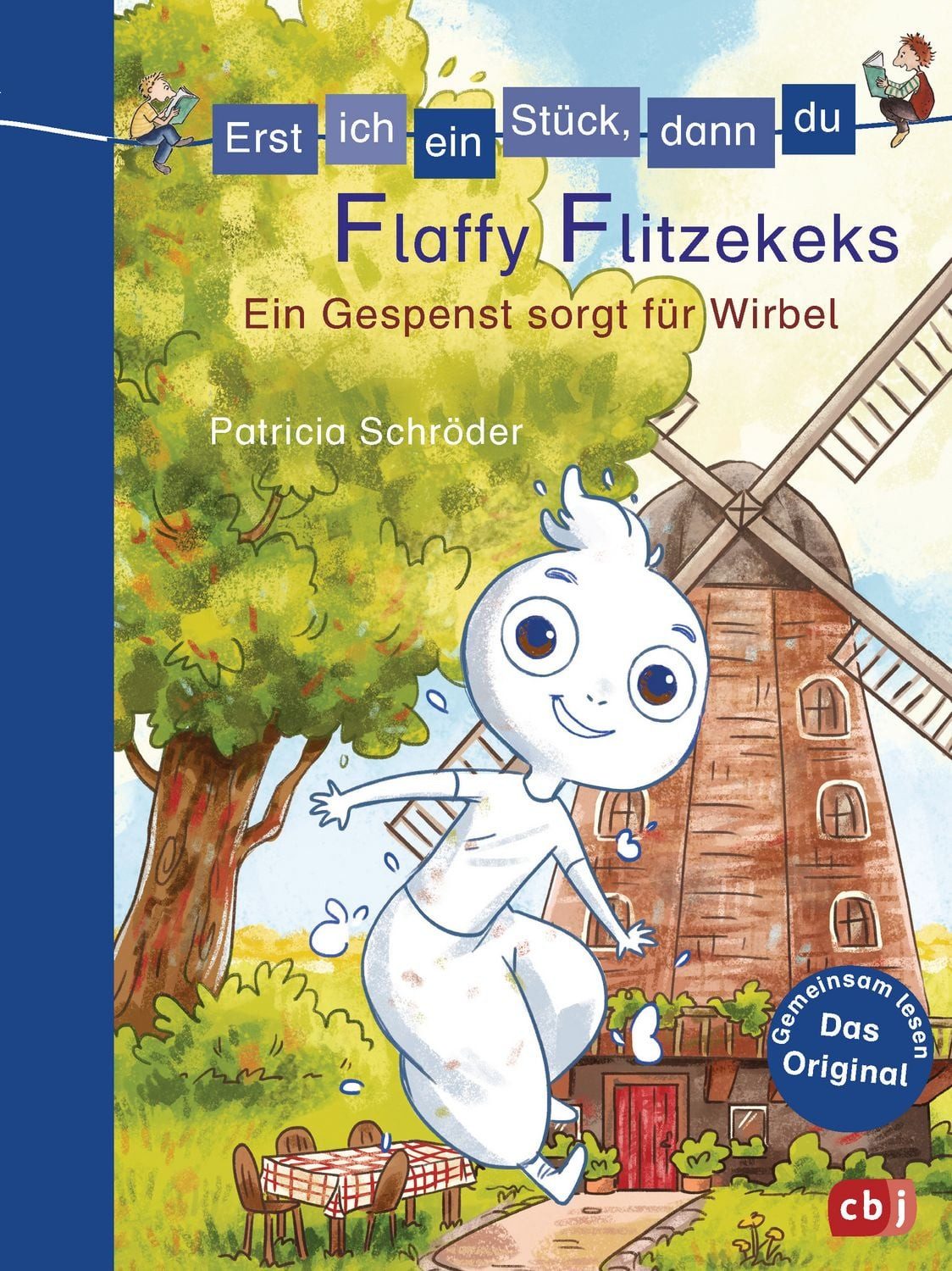 Erst ich ein Stück, dann du - Flaffy Flitzekeks - Ein Gespenst sorgt f / Patricia Schröder, Für das gemeinsame Lesenlernen ab der 1. Klasse