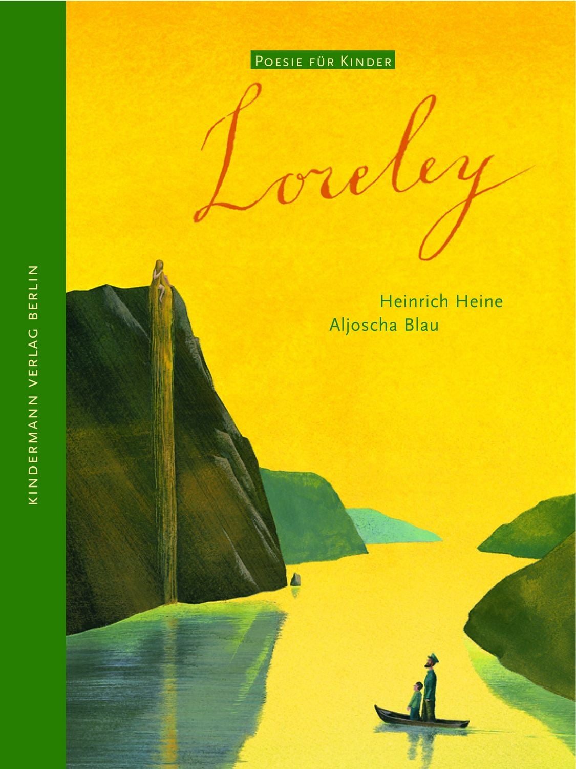 Loreley / Heinrich Heine
