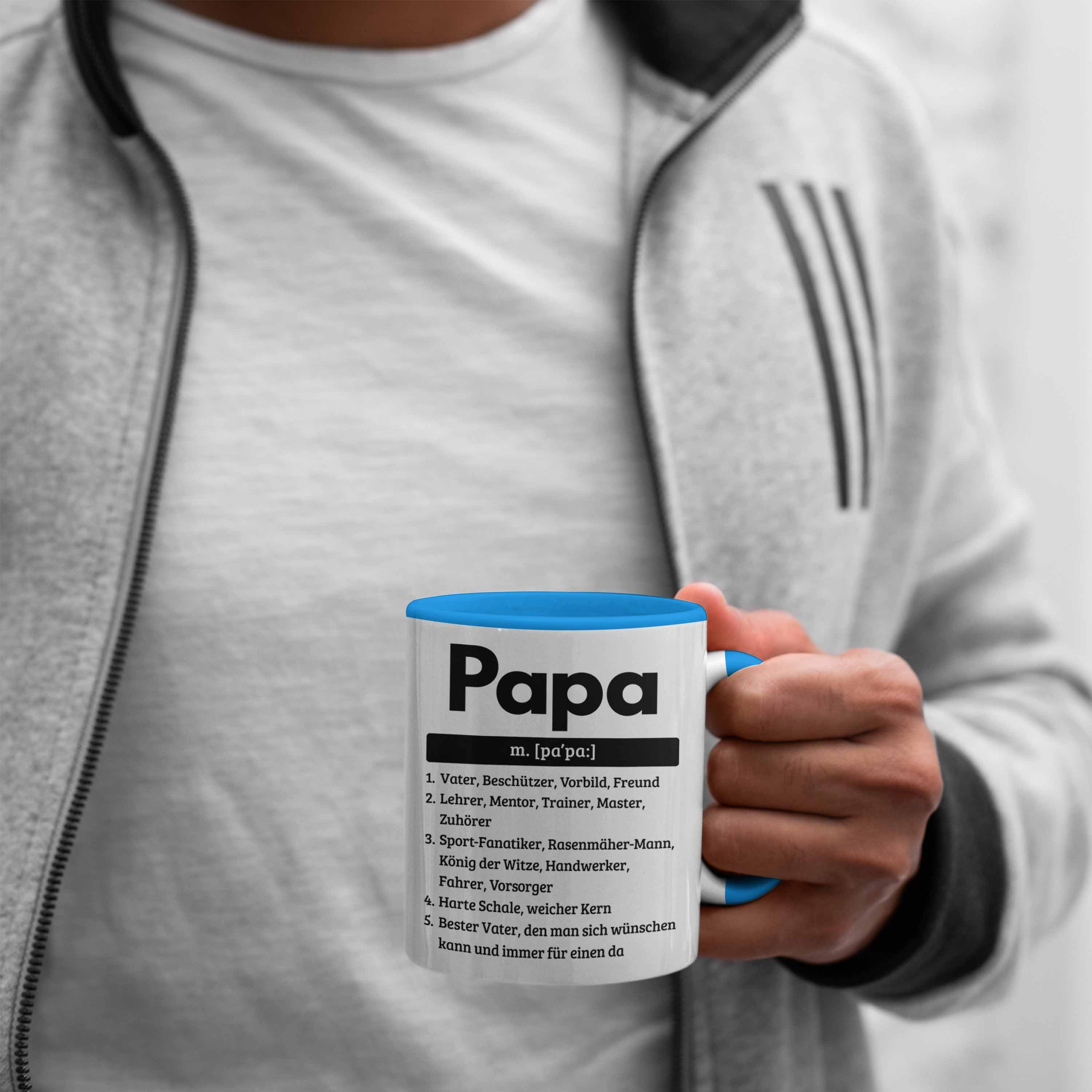 Trendation Tasse Papa Blau für Geschenk Spruch Geschenkidee Pa Definition für Vatertag Tasse