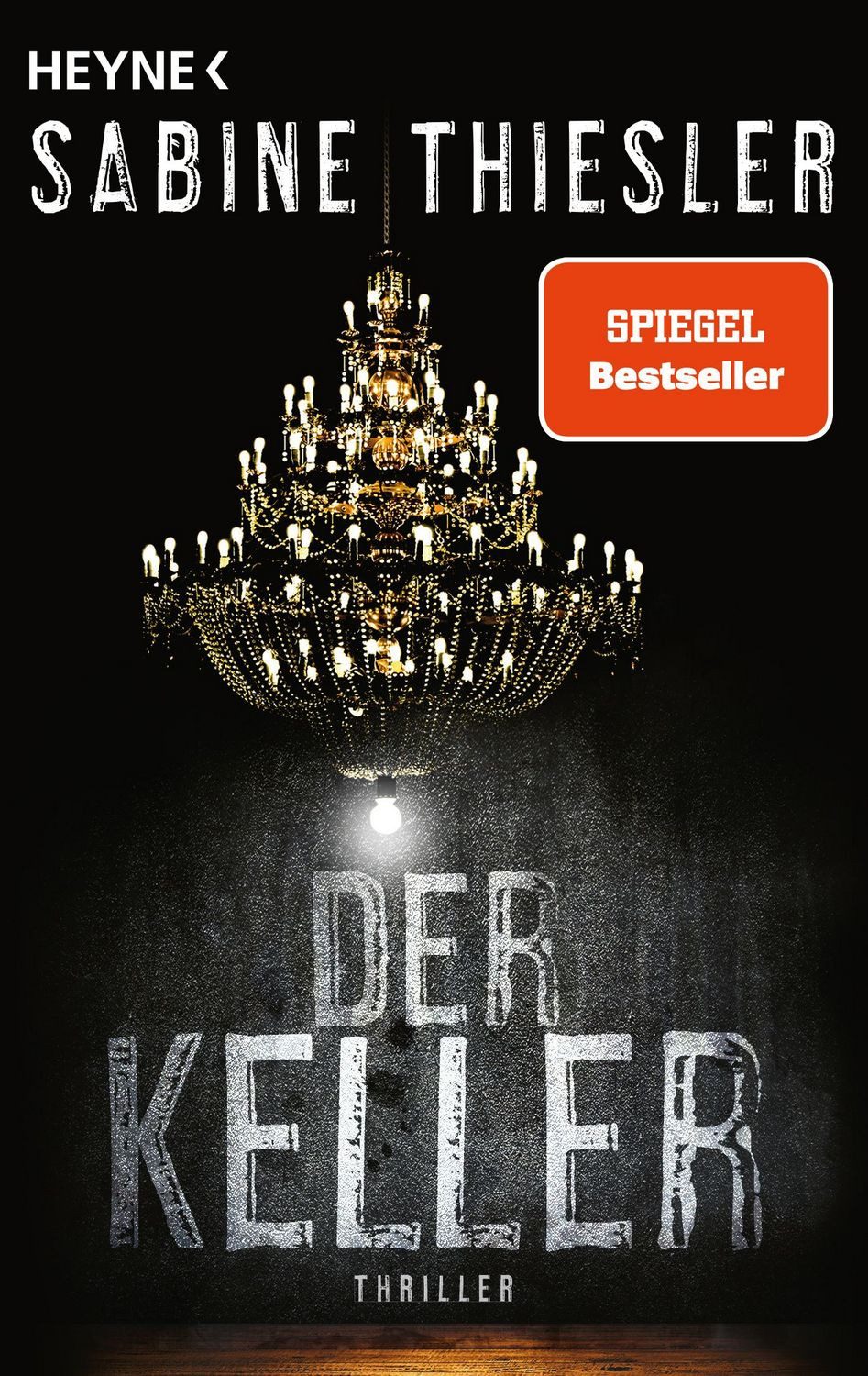 Der Keller / Sabine Thiesler